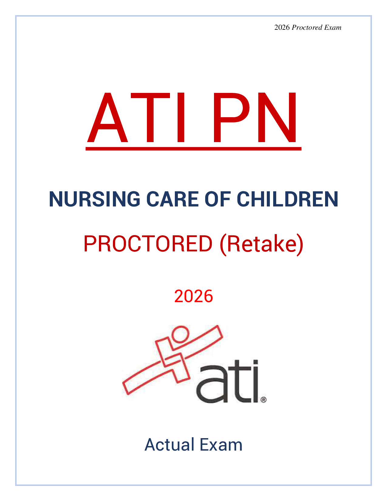 ATI PN Nursing Care of Children 2026 Proctored Exam