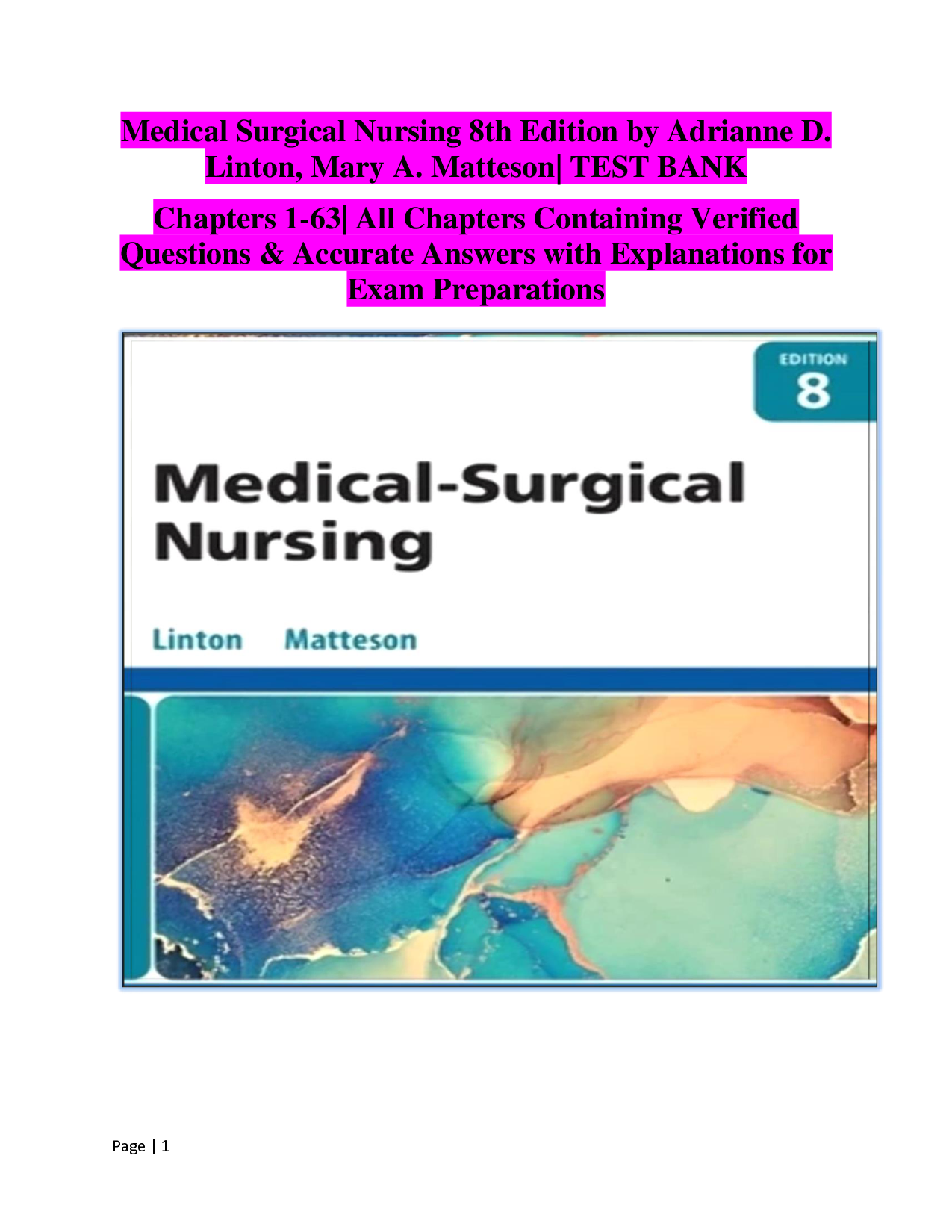 Medical-Surgical Nursing, 8th Edition Test Bank by Linton & Matteson
