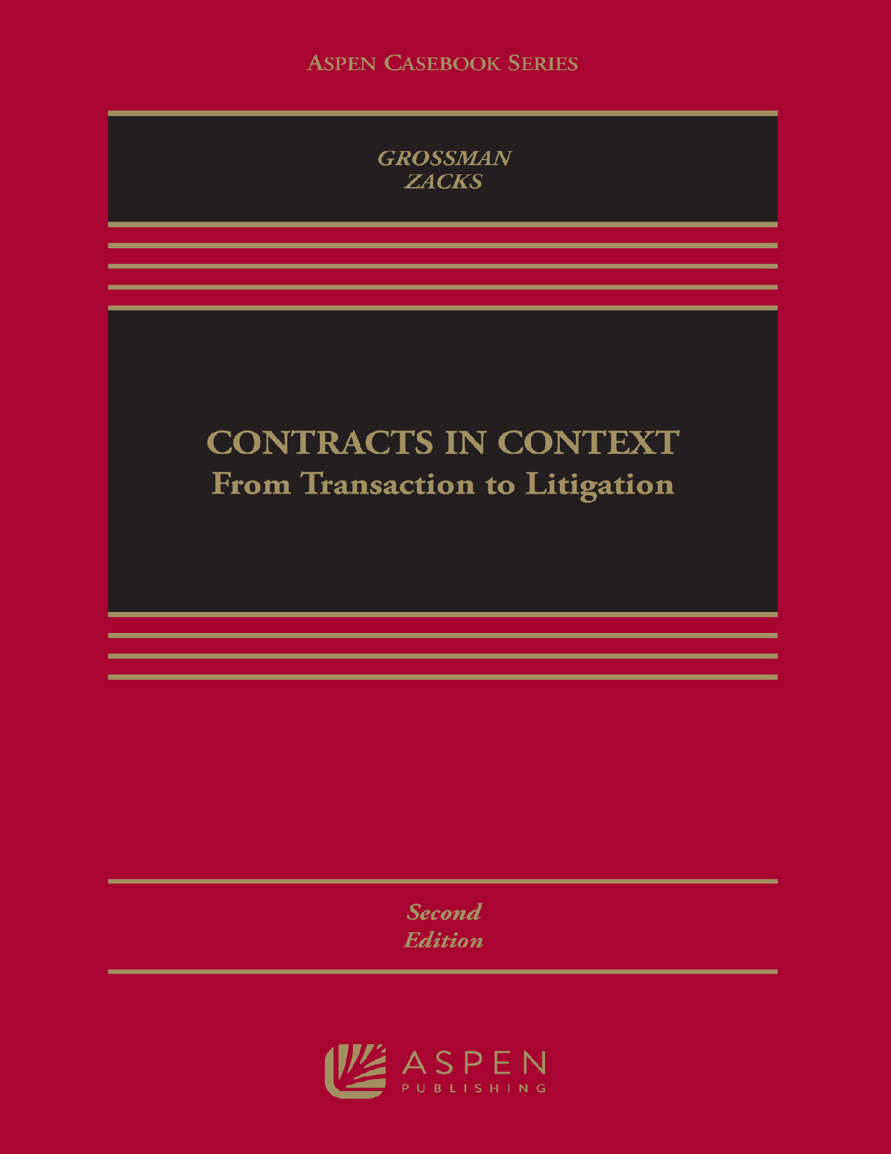 Contracts in Context: From Transaction to Litigation, 2nd Edition Ebook