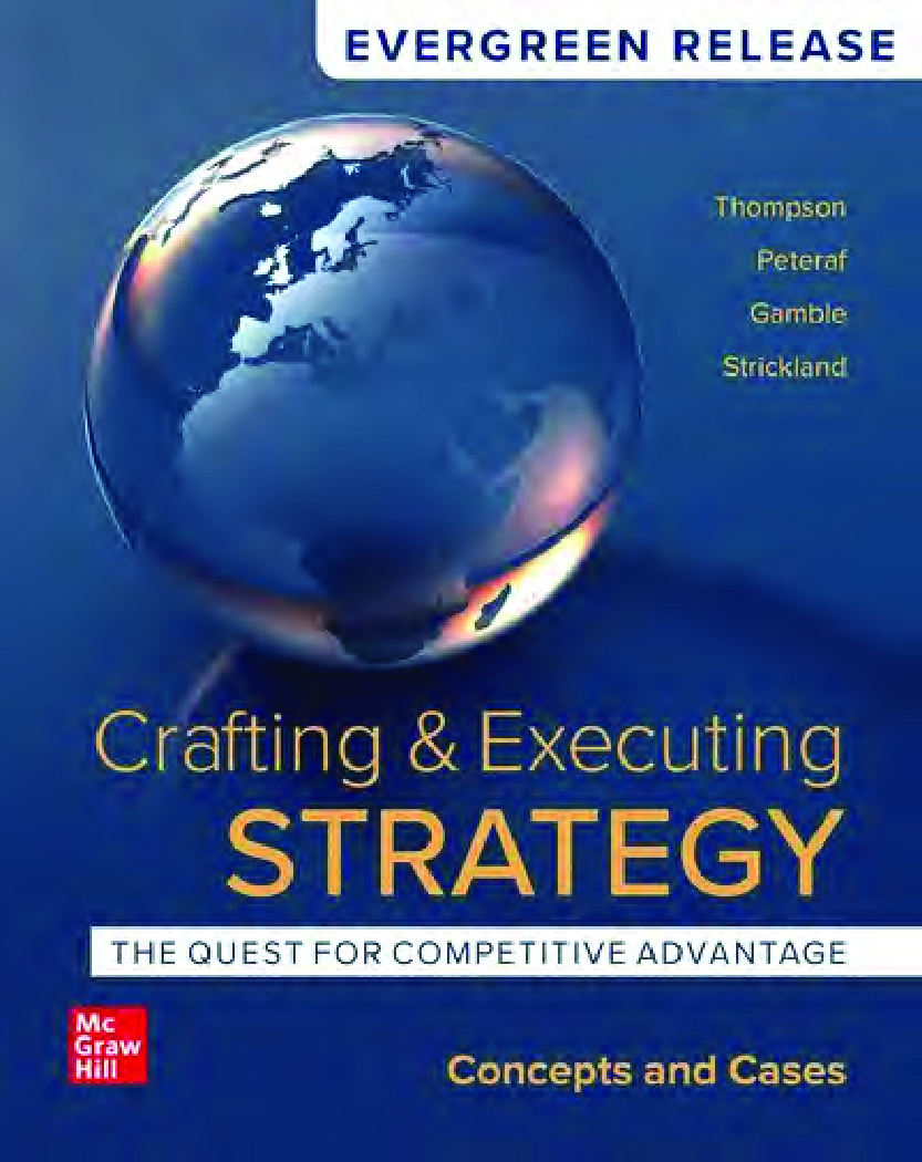 Crafting & Executing Strategy: The Quest for Competitive Advantage, 2024 Release