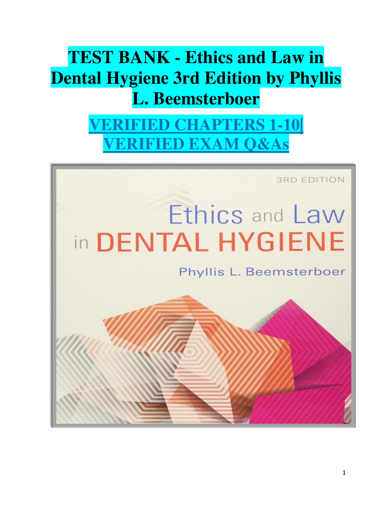 Ethics and Law in Dental Hygiene, 3rd Edition Test Bank