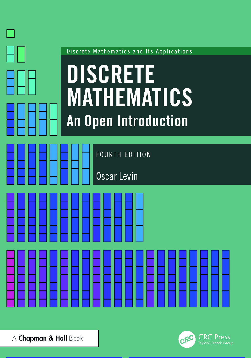 Discrete Mathematics: An Open Introduction, 4th Edition
