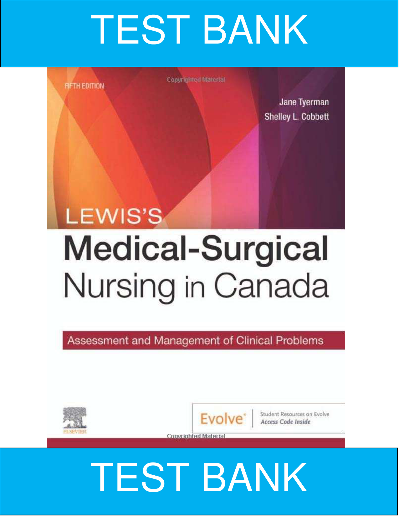 Lewis's Medical-Surgical Nursing in Canada, 5th Edition Test Bank