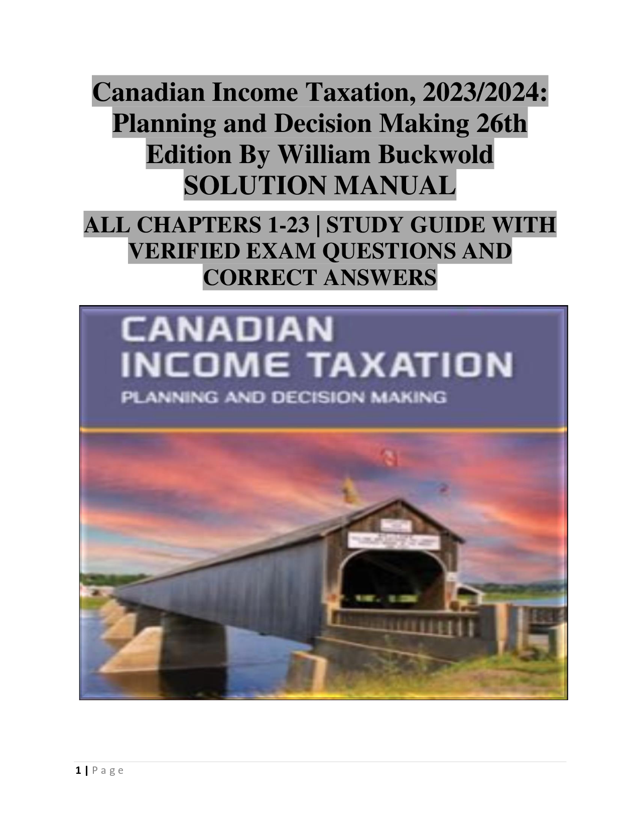 Canadian Income Taxation 2023-2024: Planning and Decision Making, 26th Edition Solution Manual