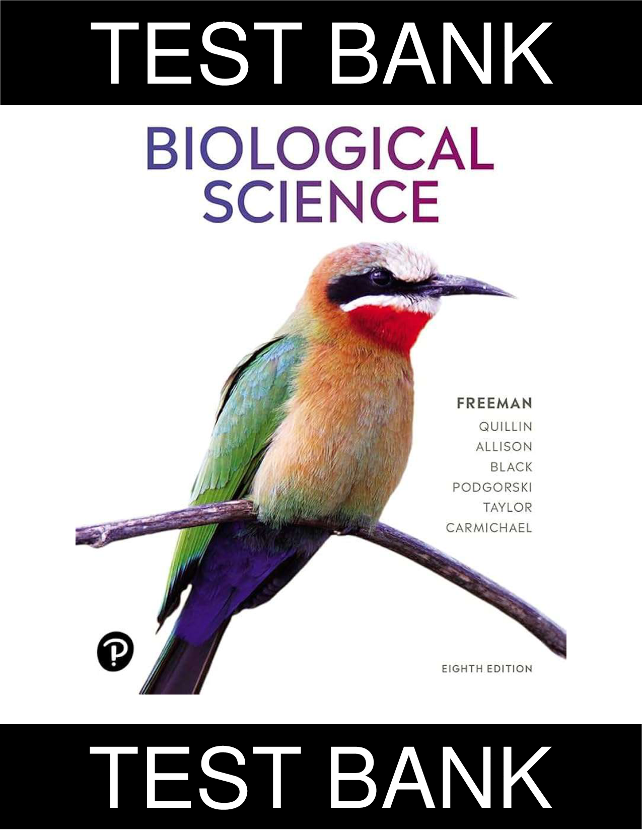 Biological Science, 8th Edition Test Bank by Freeman et al.