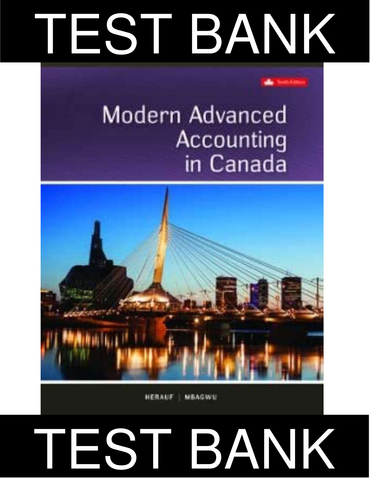 Modern Advanced Accounting in Canada, 10th Edition Test Bank