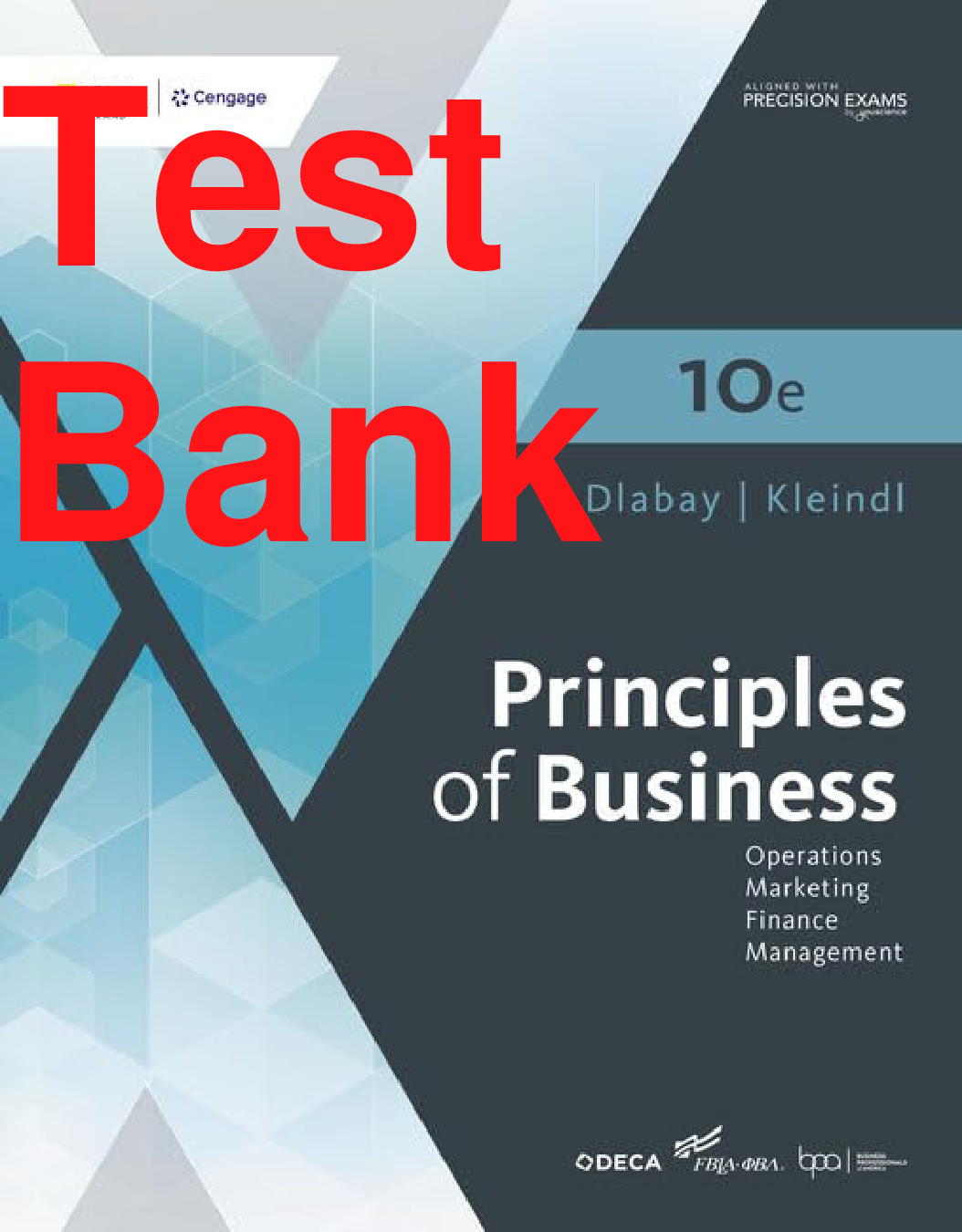 Principles of Business, 10th Edition Test Bank