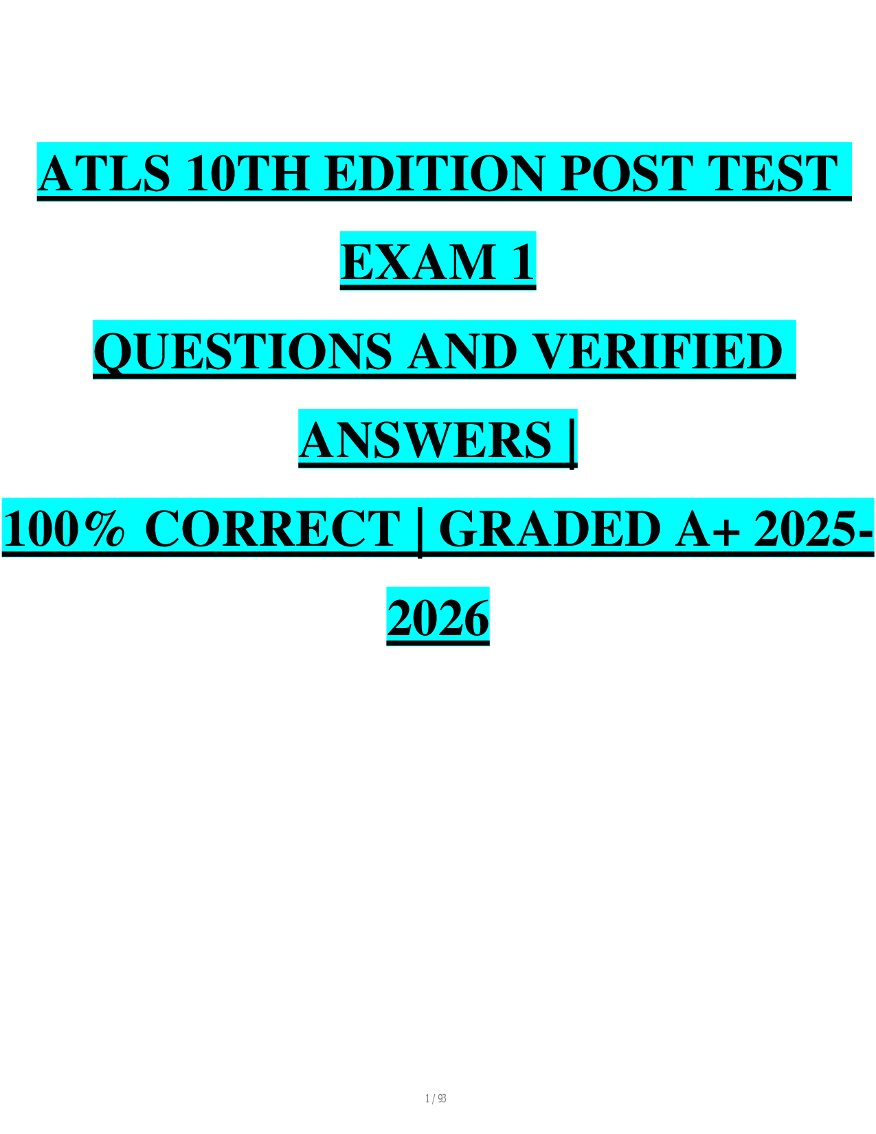 Advanced Trauma Life Support (ATLS) 10th Edition Post Test