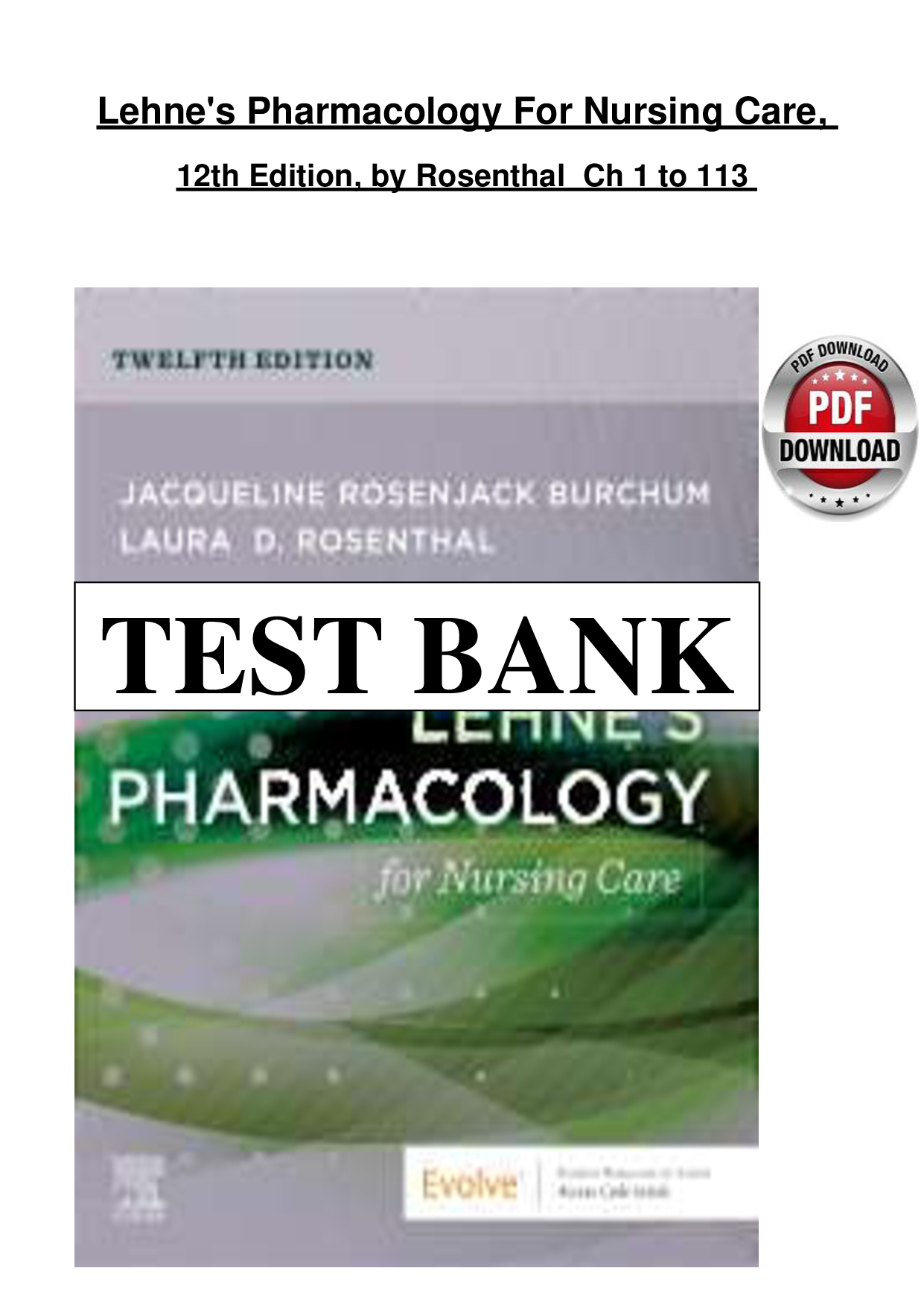 Lehne's Pharmacology for Nursing Care, 12th Edition Test Bank