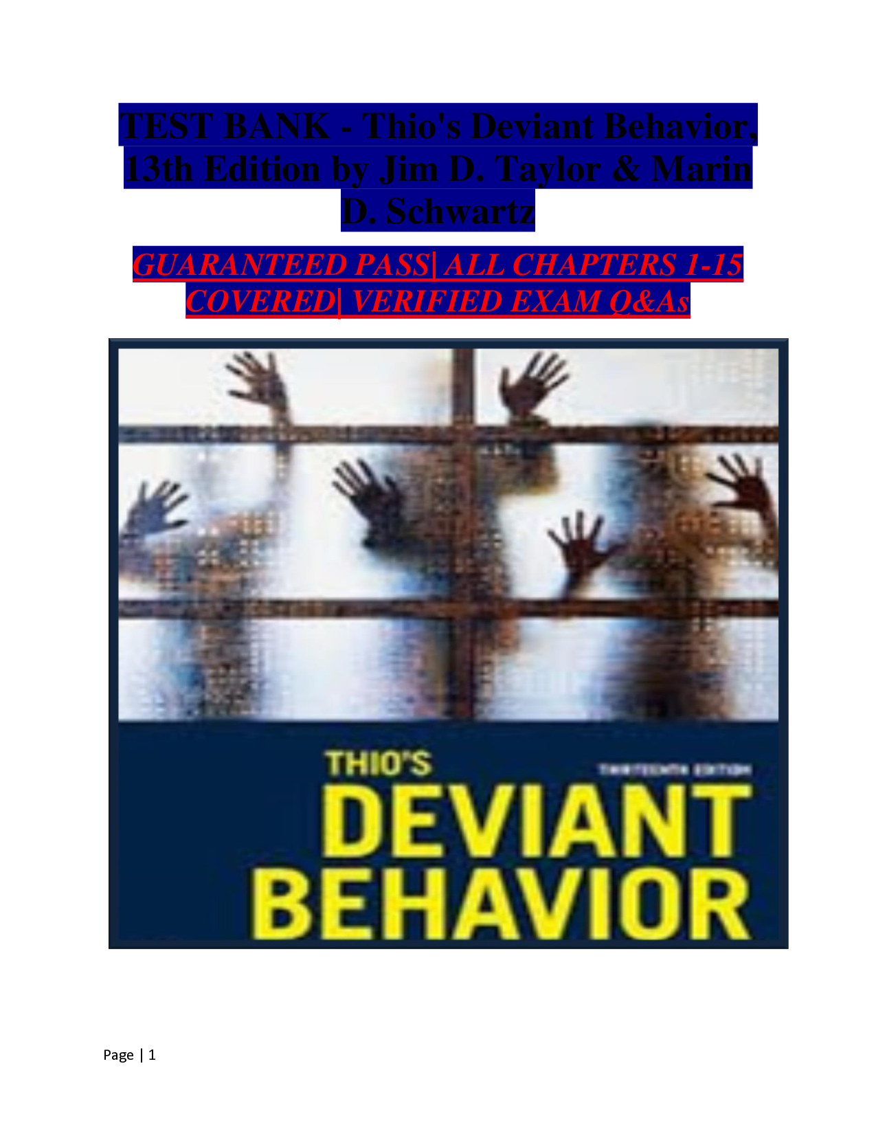 Thio's Deviant Behavior, 13th Edition Test Bank