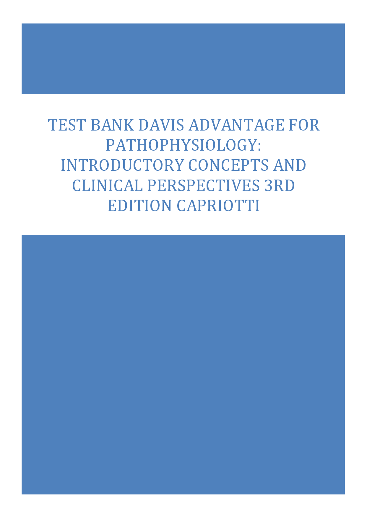 Pathophysiology: Introductory Concepts and Clinical Perspectives, 3rd Edition Test Bank
