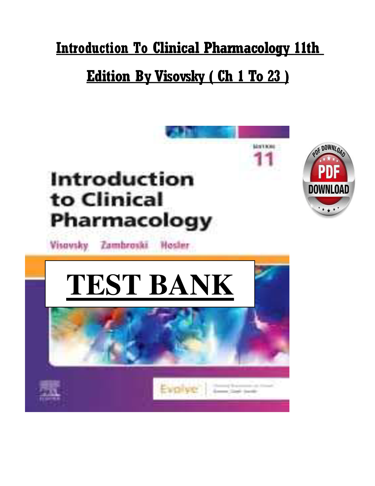 Introduction to Clinical Pharmacology, 11th Edition Test Bank