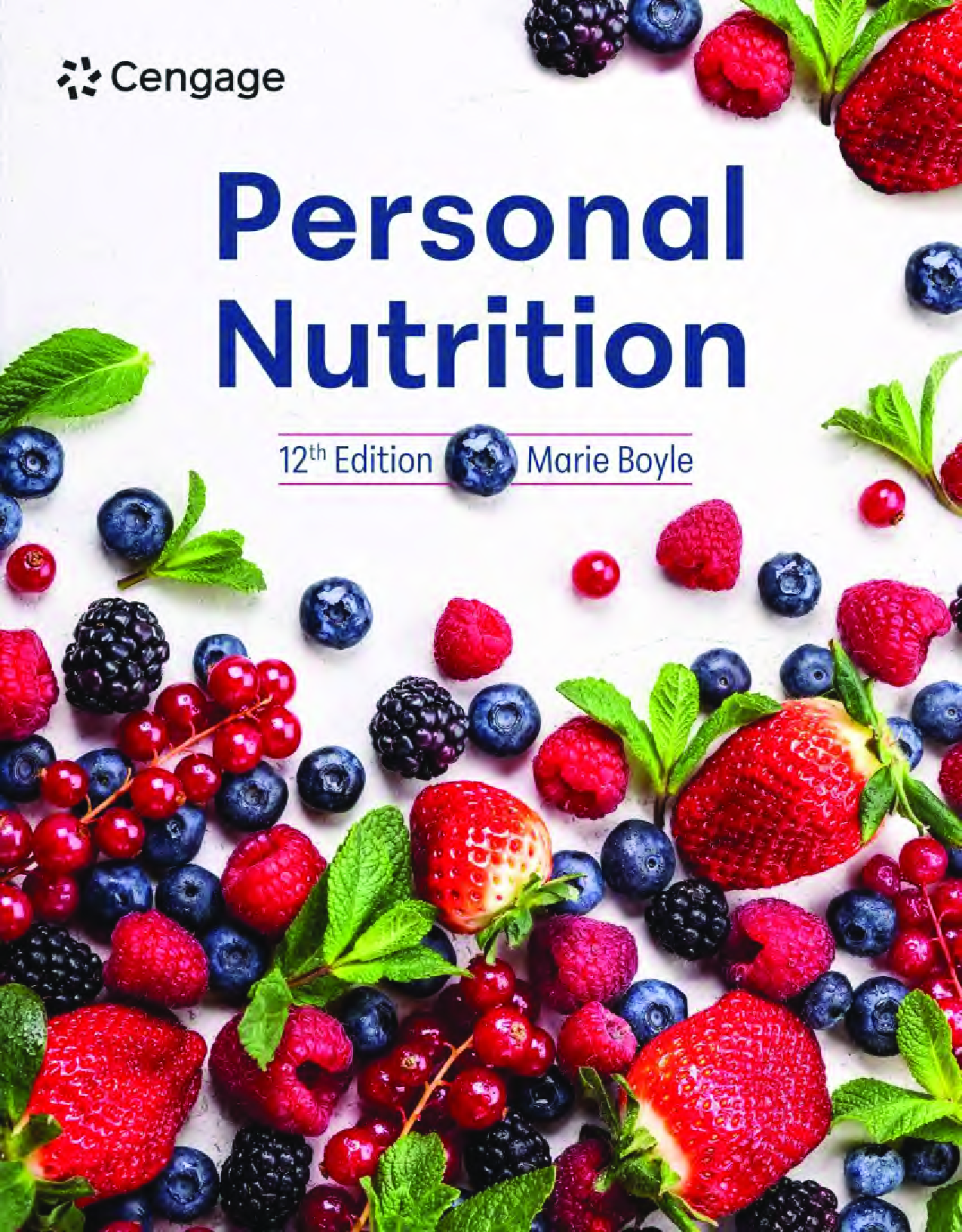 Personal Nutrition, 12th Edition by Marie A. Boyle