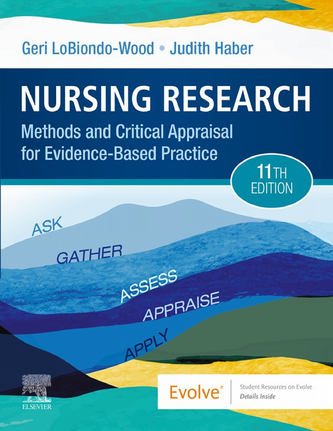 Nursing Research: Methods and Critical Appraisal for Evidence-Based Practice, 11th Edition