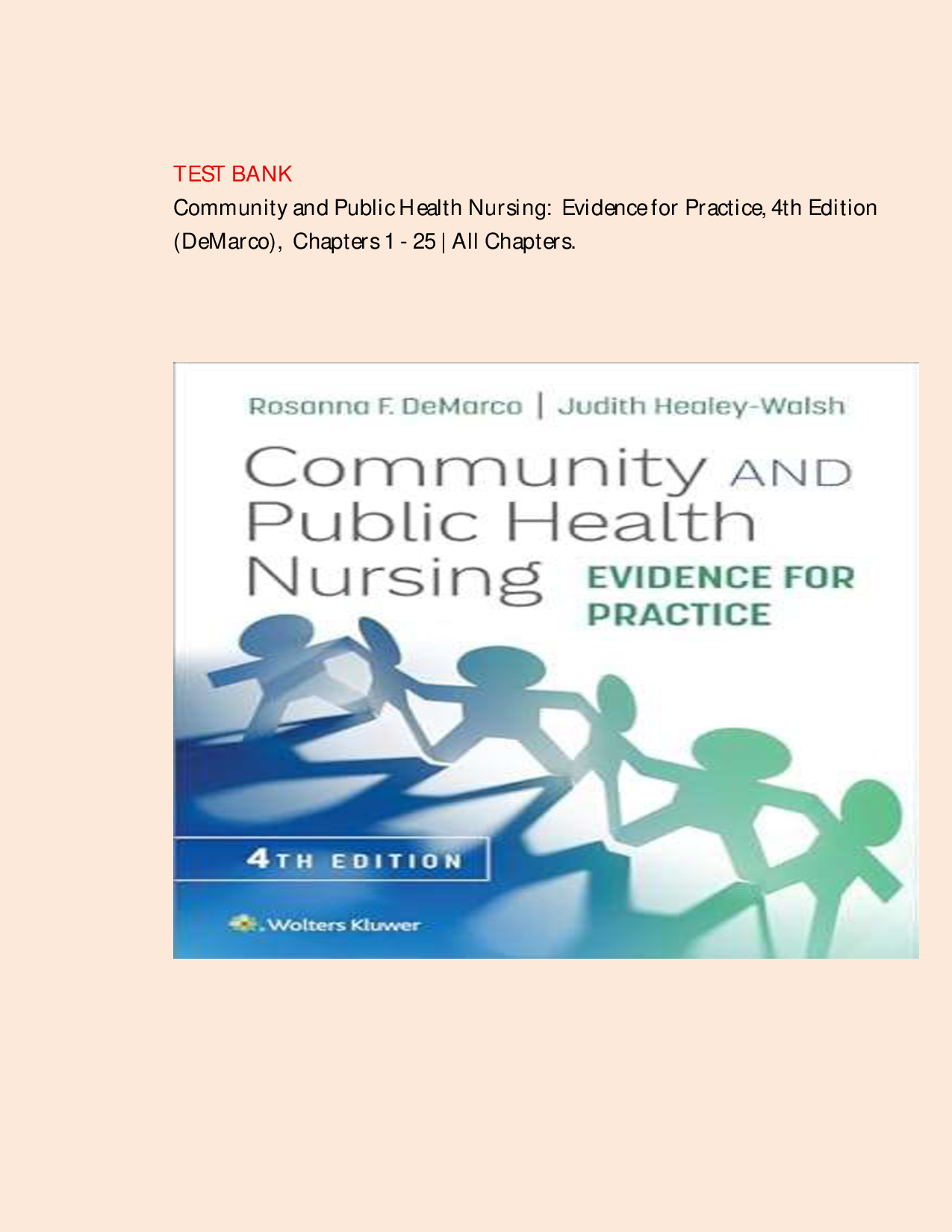 Community and Public Health Nursing: Evidence for Practice, 4th Edition Test Bank