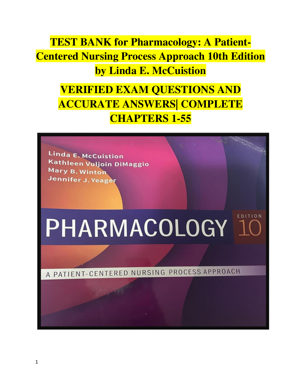 Pharmacology: A Patient-Centered Nursing Process Approach, 10th Edition Test Bank