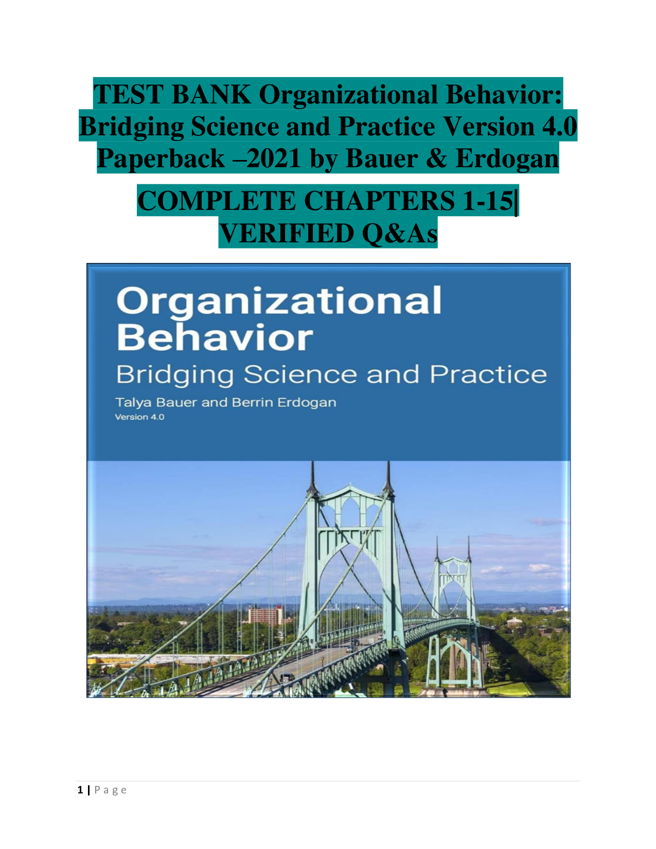 Organizational Behavior: Bridging Science and Practice, 4.0 Test Bank