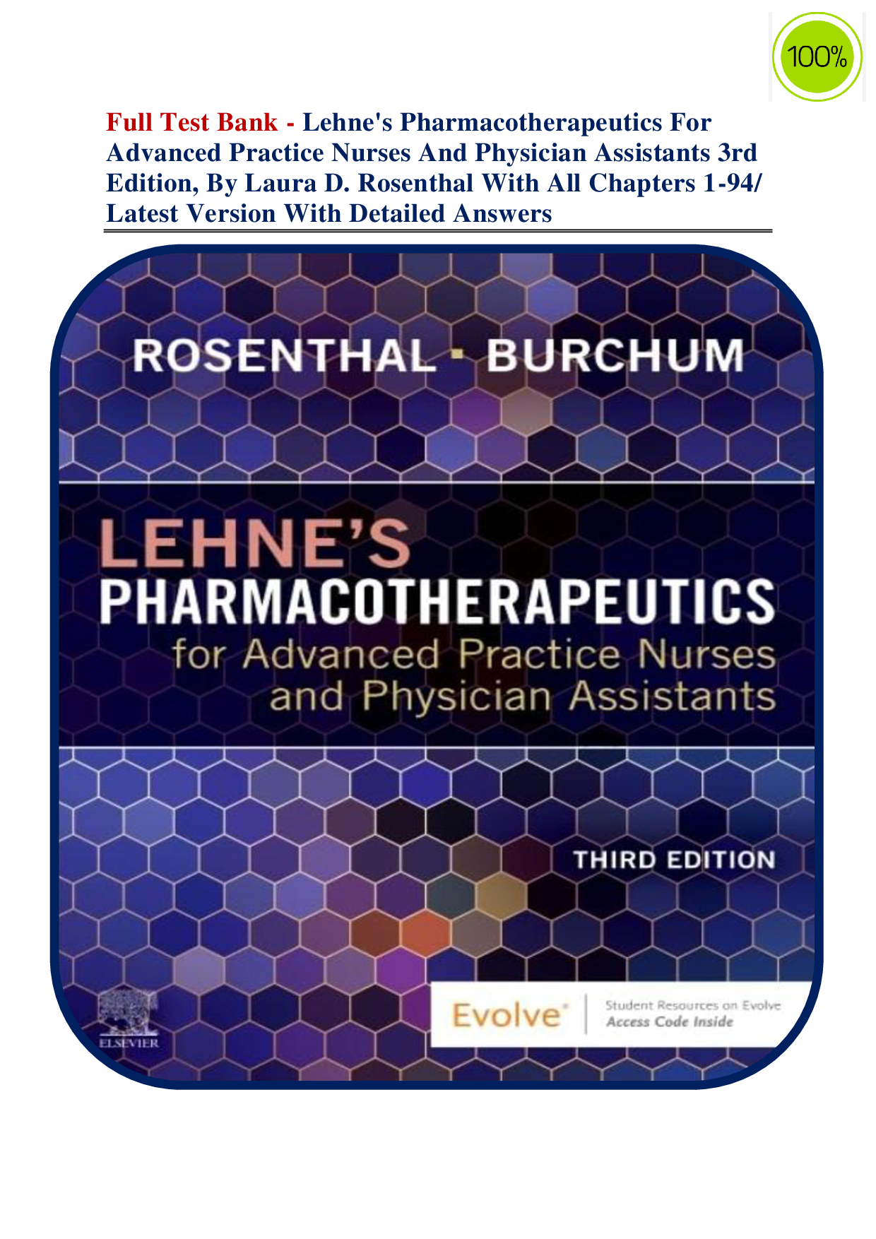 Lehne's Pharmacotherapeutics for Advanced Practice Nurses and Physician Assistants, 3rd Edition Test Bank