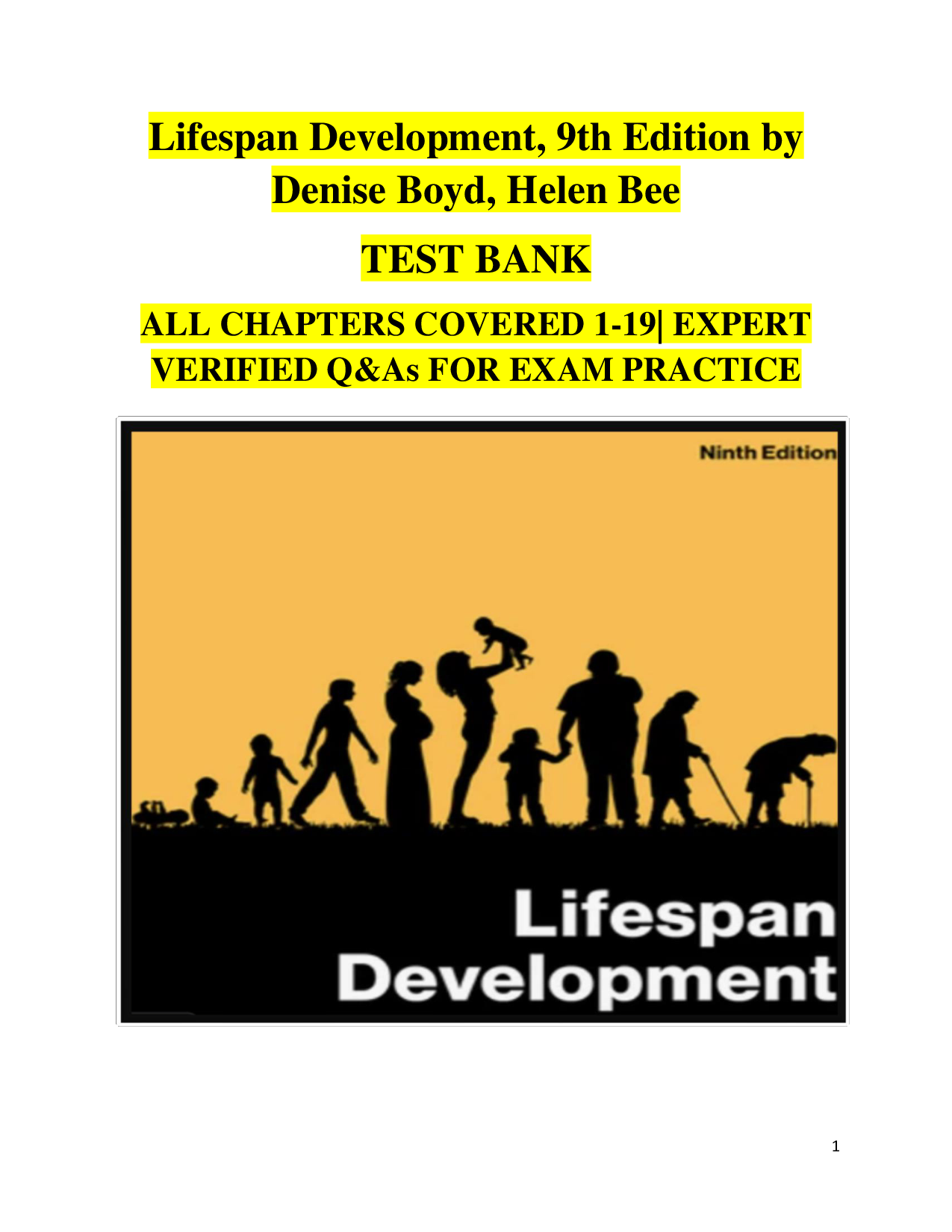 Lifespan Development, 9th Edition Test Bank by Boyd & Bee