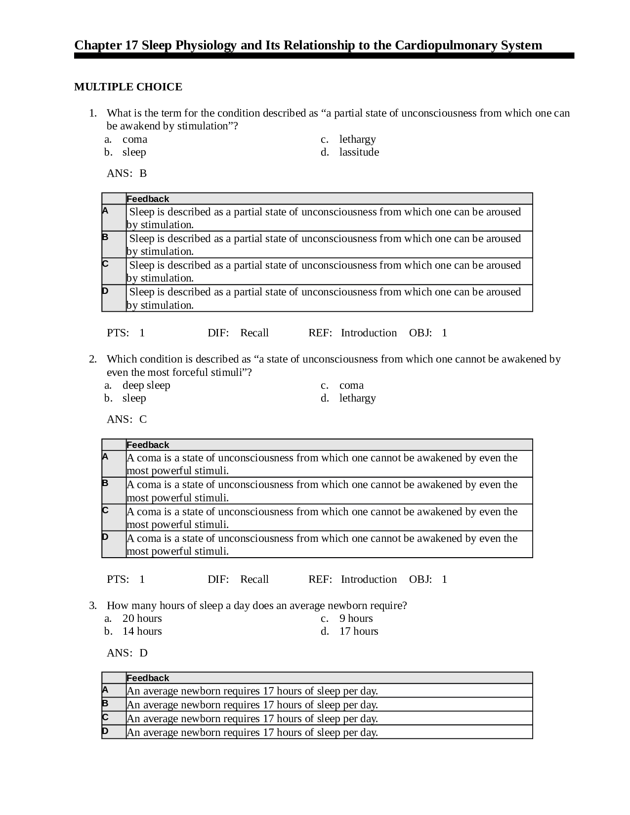 Sleep Physiology and Its Relationship to the Cardiopulmonary System Test Bank