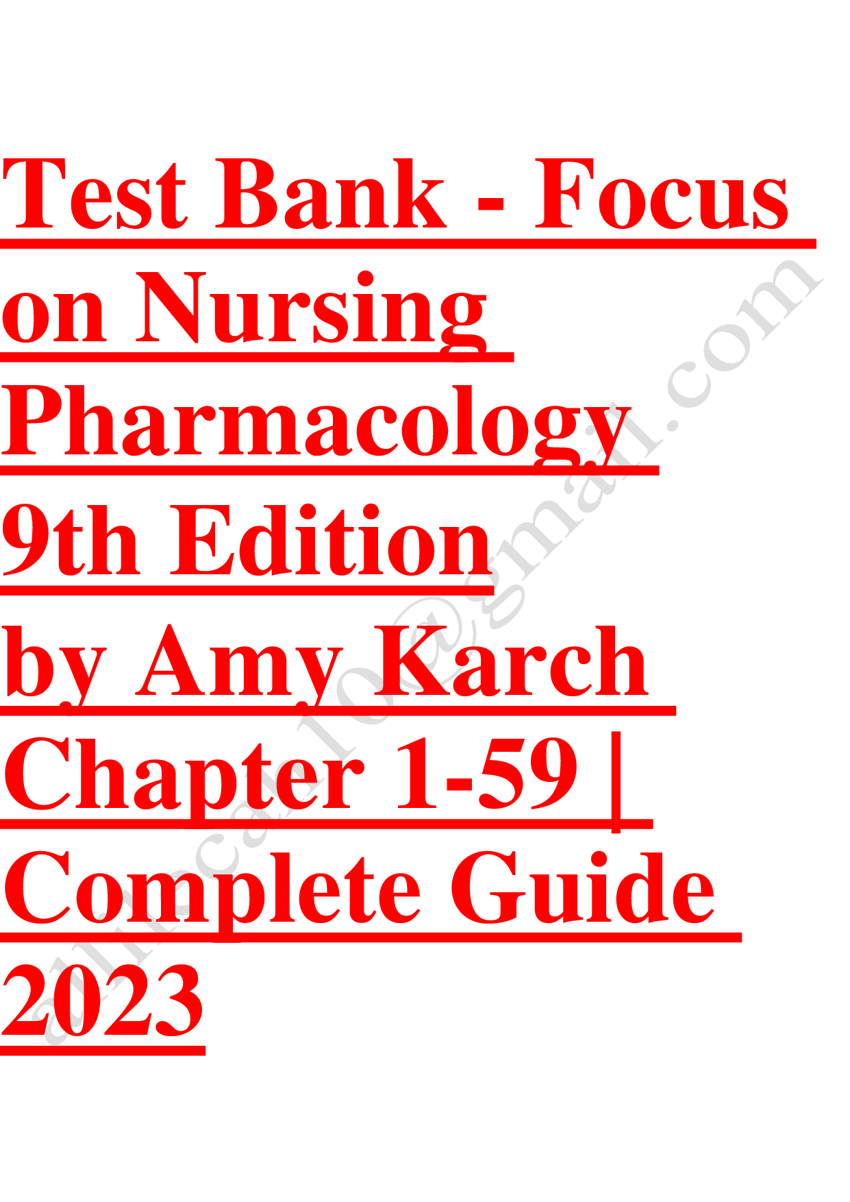 Karch's Focus on Nursing Pharmacology, 9th Edition Test Bank
