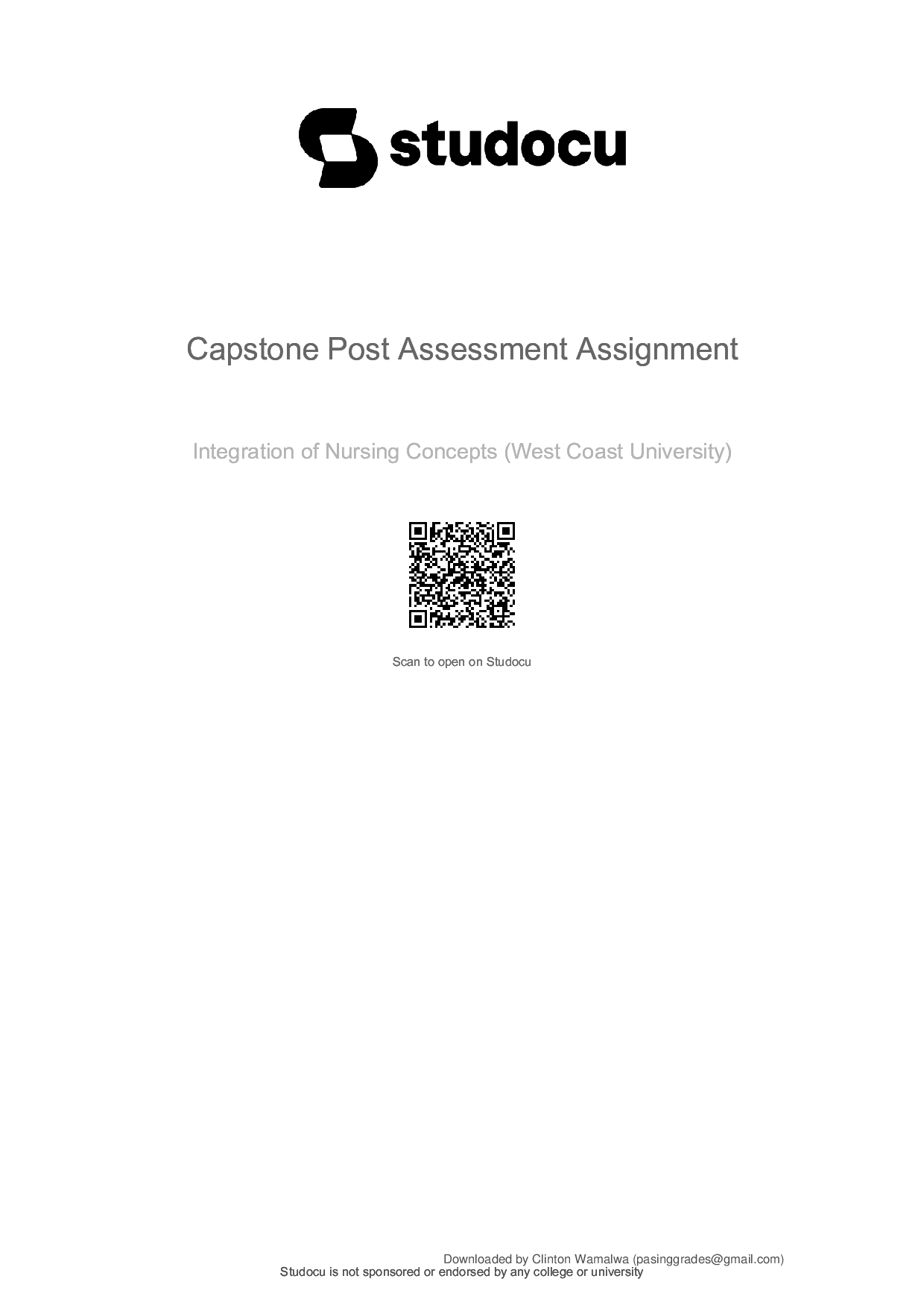Capstone Post Assessment: Nursing Care Topics & Strategies
