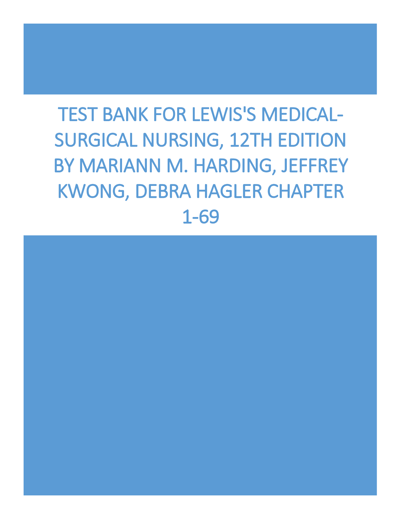 Lewis's Medical-Surgical Nursing, 12th Edition Test Bank
