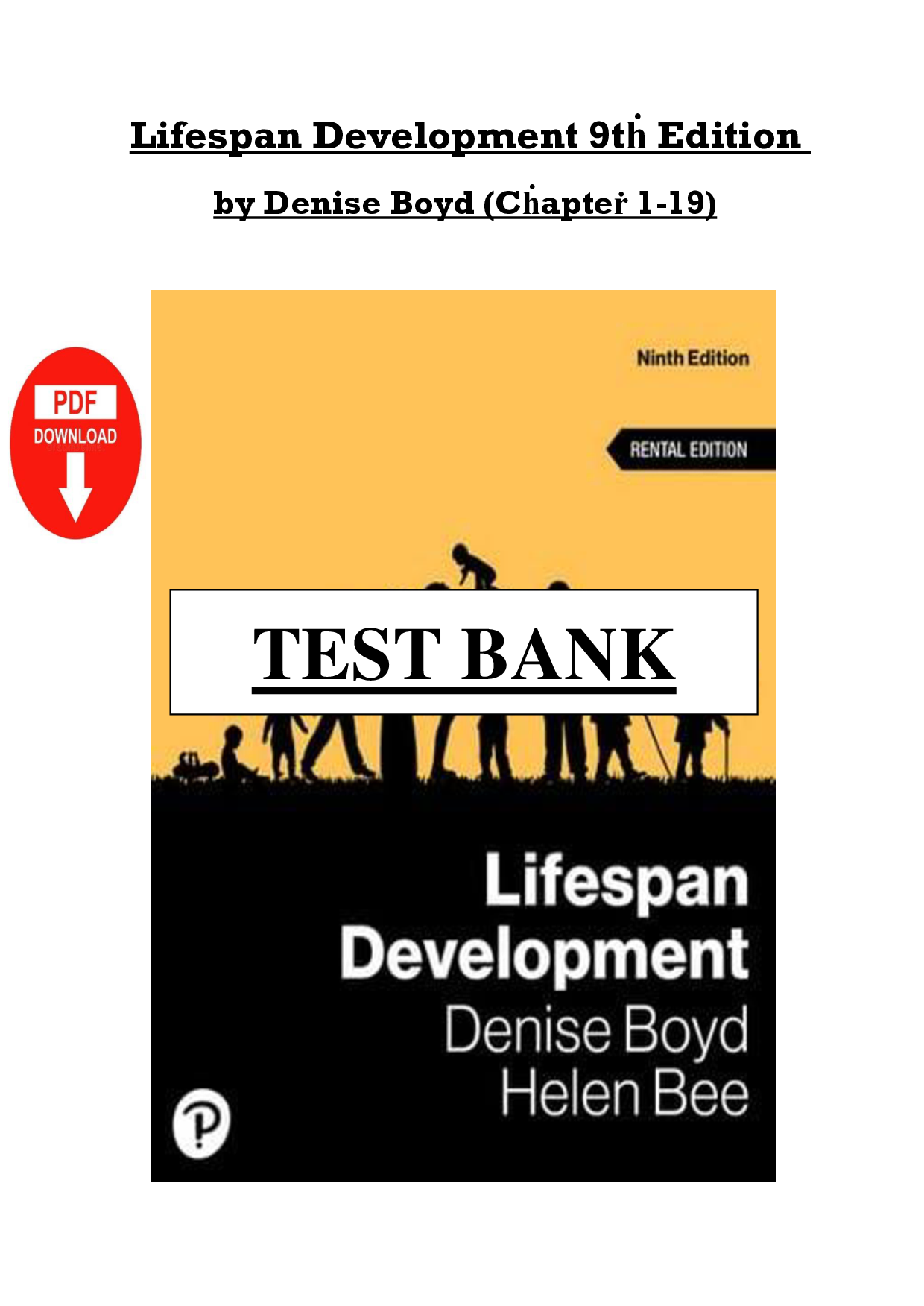 Lifespan Development, 9th Edition Test Bank by Denise Boyd