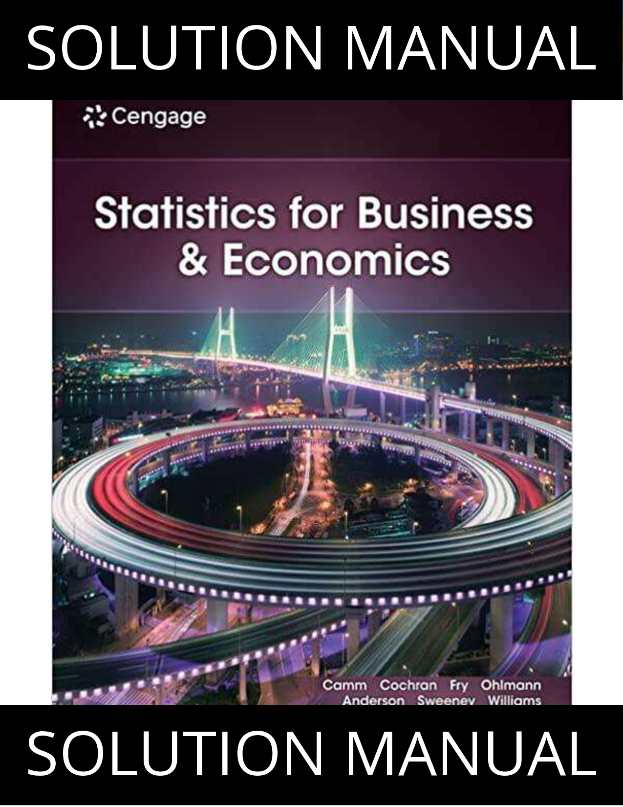 Statistics for Business & Economics, 15th Edition Solution Manual