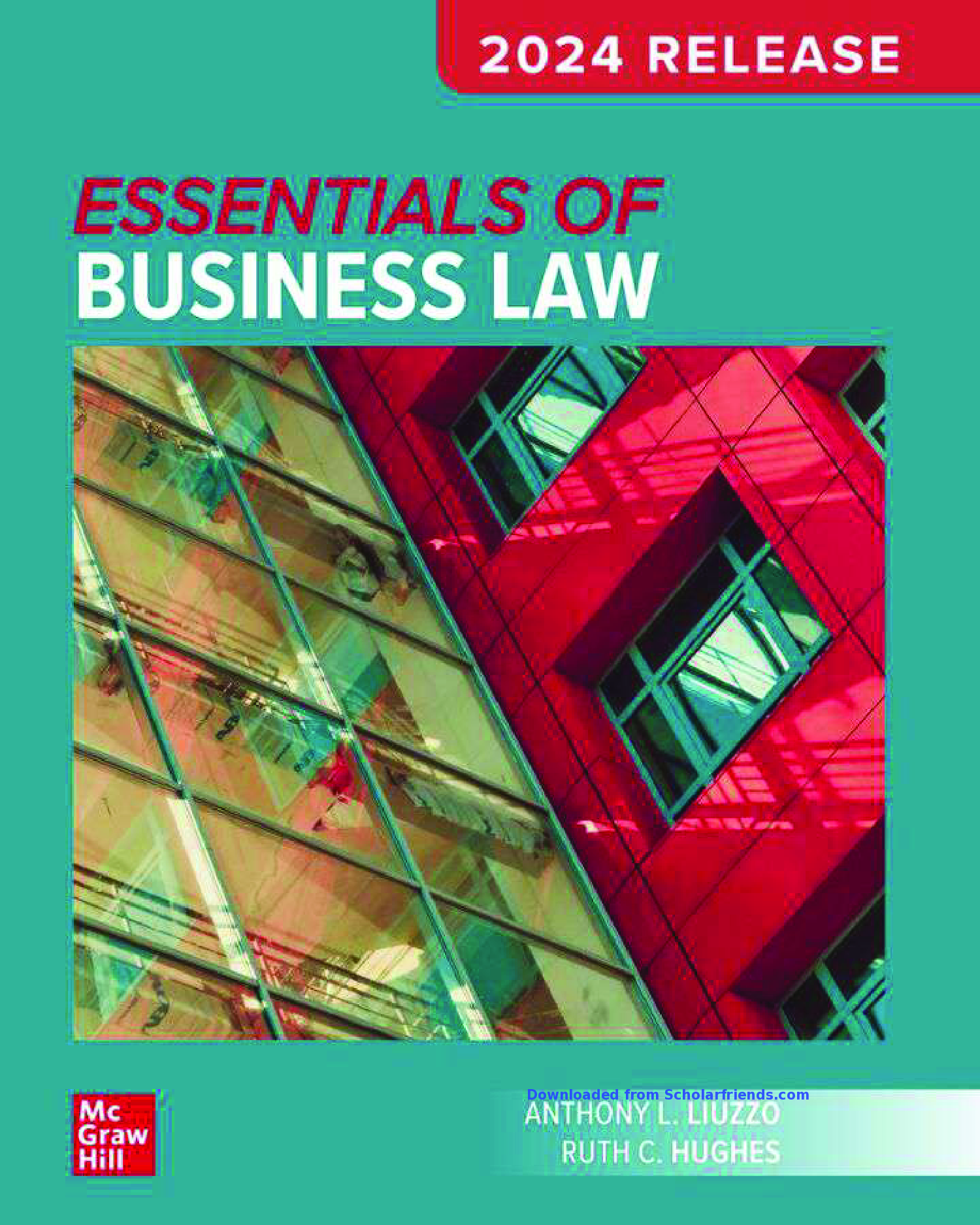 Essentials of Business Law, 2024 Release