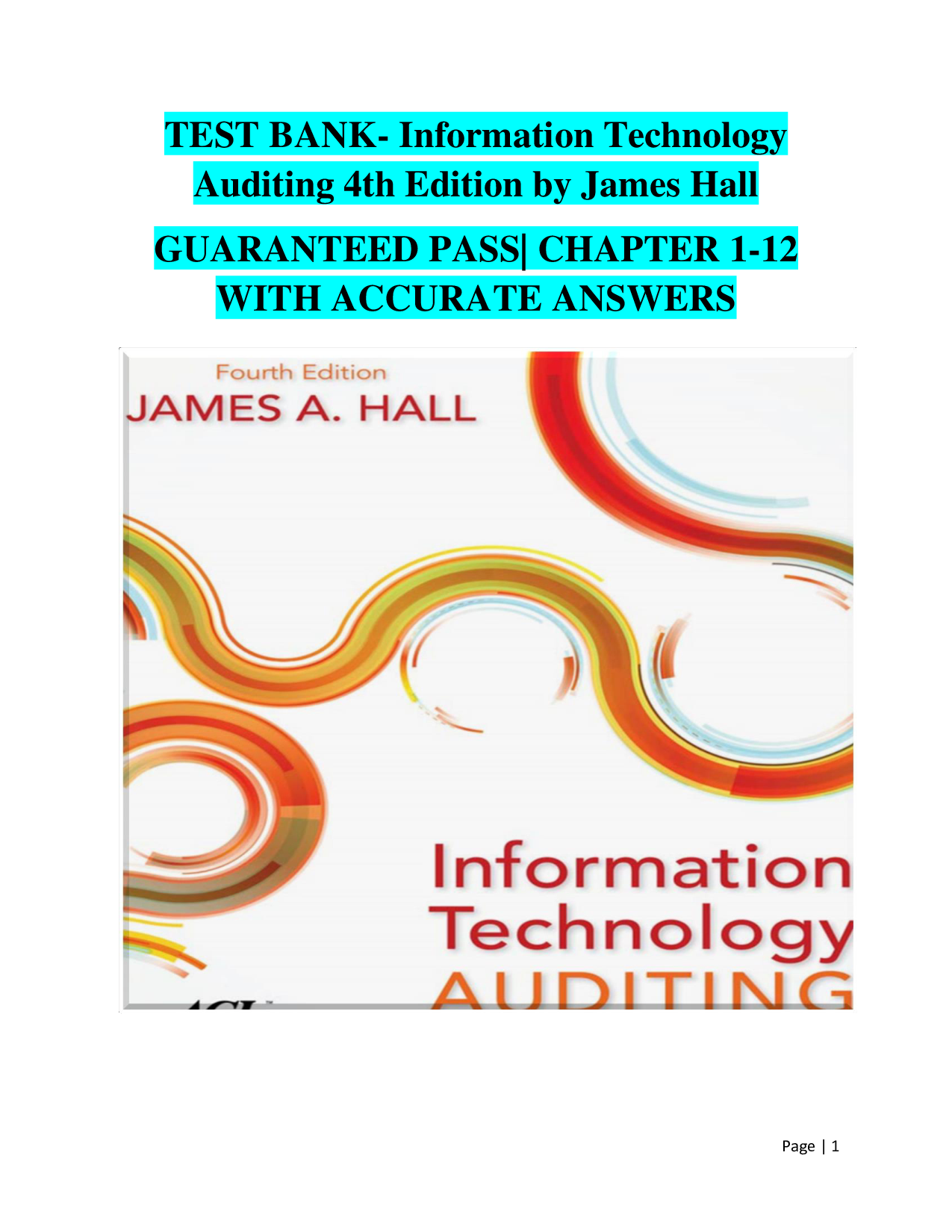 Information Technology Auditing, 4th Edition Test Bank by James Hall