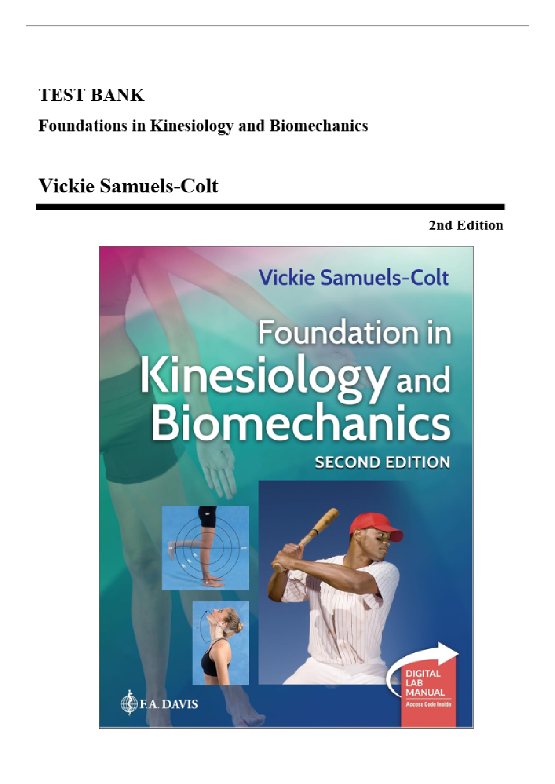 Foundations in Kinesiology and Biomechanics, 2nd Edition Test Bank