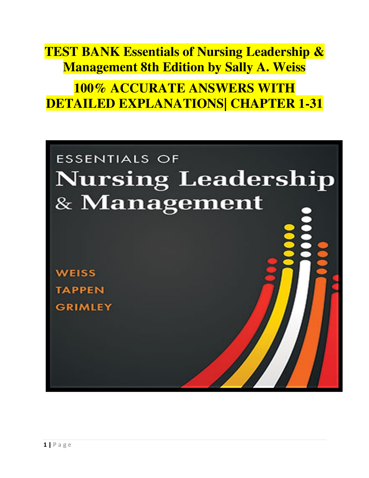 Essentials of Nursing Leadership & Management, 8th Edition Test Bank
