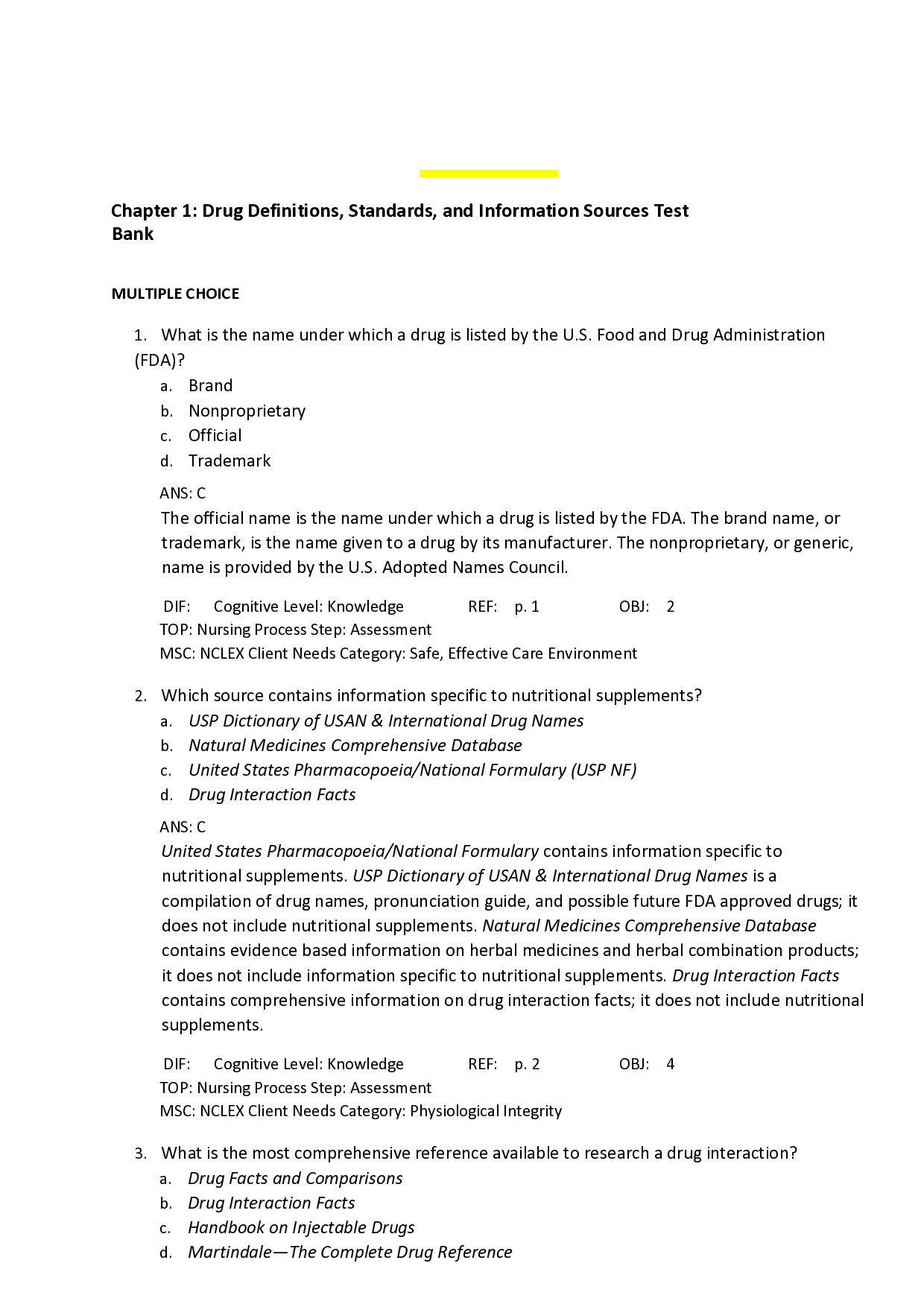 Pharmacology: Drug Definitions, Standards, and Information Sources Test Bank