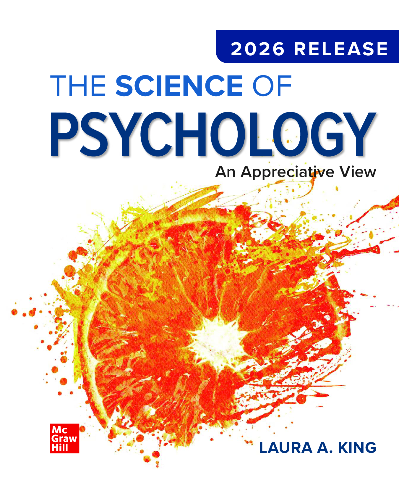 The Science of Psychology: An Appreciative View, 2026 Release