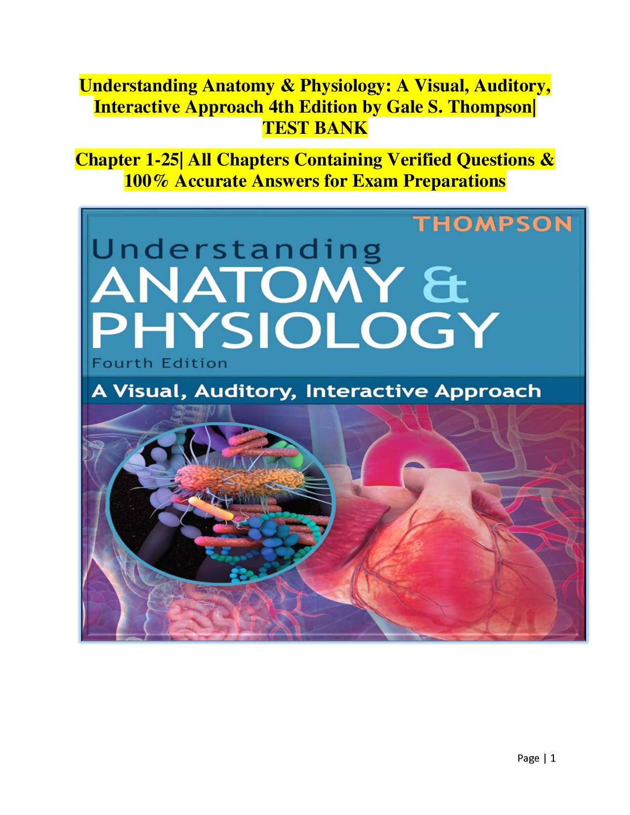 Understanding Anatomy & Physiology: A Visual, Auditory, Interactive Approach, 4th Edition Test Bank