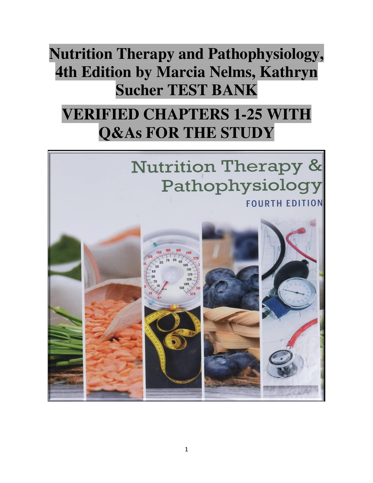 Nutrition Therapy and Pathophysiology, 4th Edition Test Bank