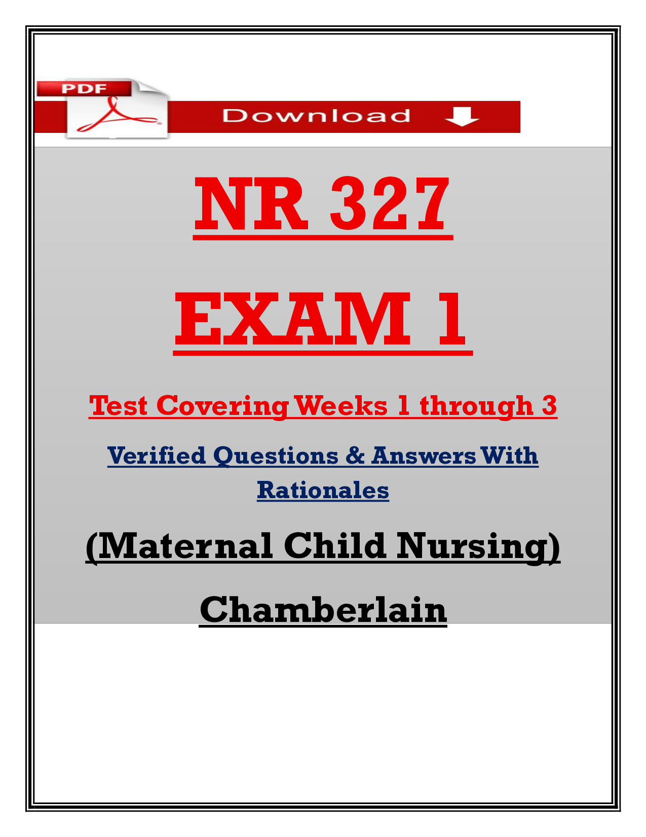 NR 327 Maternal Child Nursing Exam 1 Test Bank