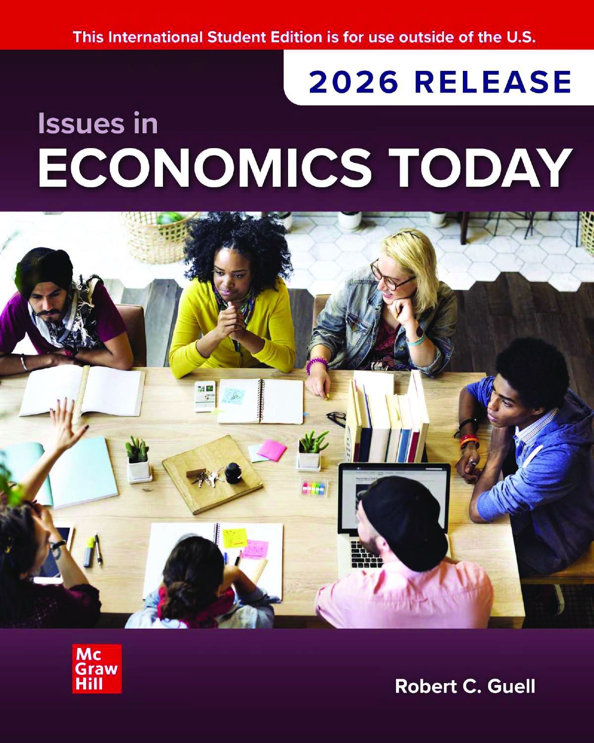 Issues in Economics Today, 2026 Release by Robert C. Guell