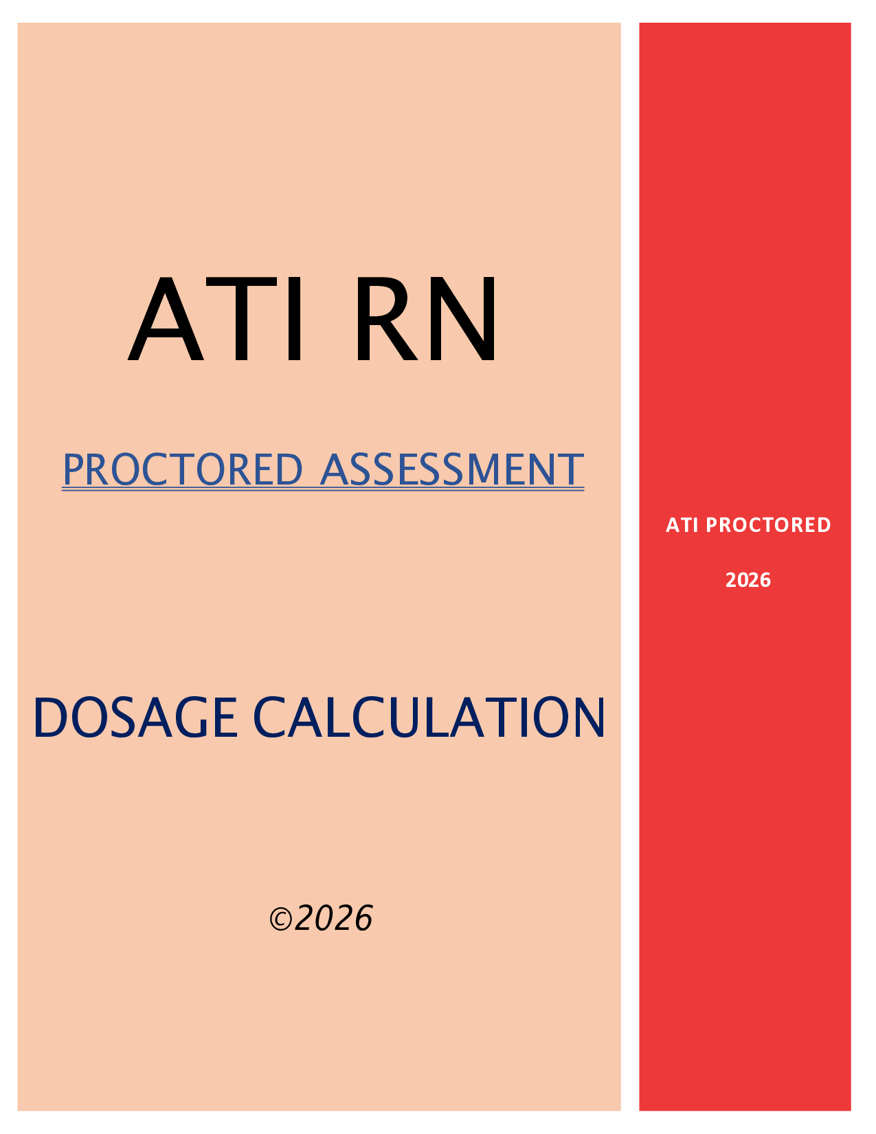 ATI RN Dosage Calculation 2026 Proctored Assessment