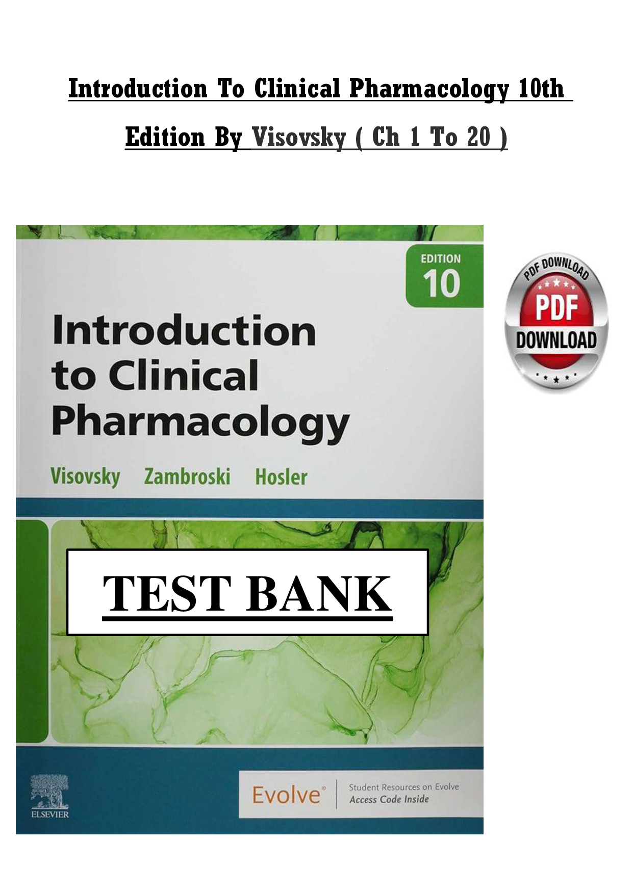 Introduction to Clinical Pharmacology, 10th Edition Test Bank