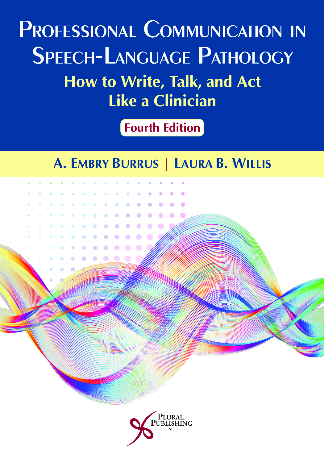 Professional Communication in Speech-Language Pathology, 4th Edition Ebook