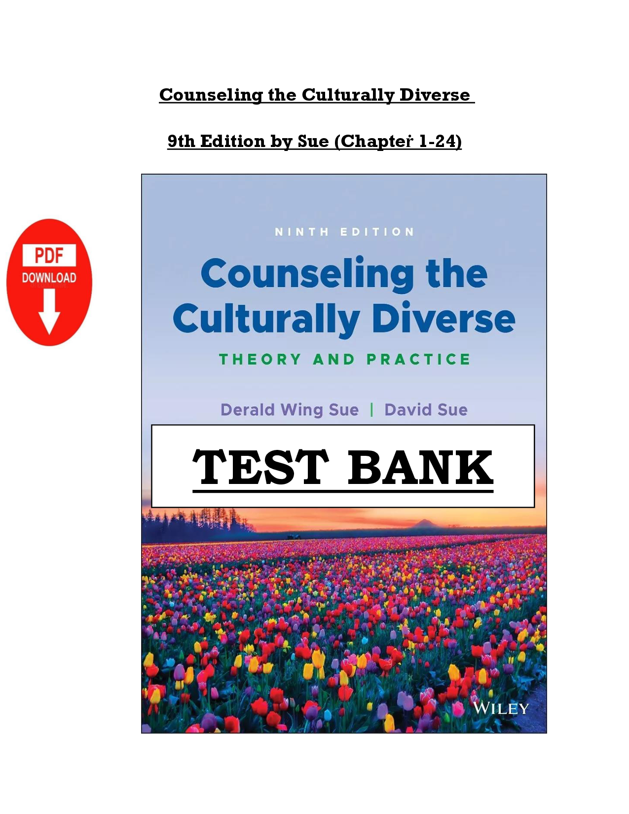 Counseling the Culturally Diverse: Theory and Practice, 9th Edition Test Bank