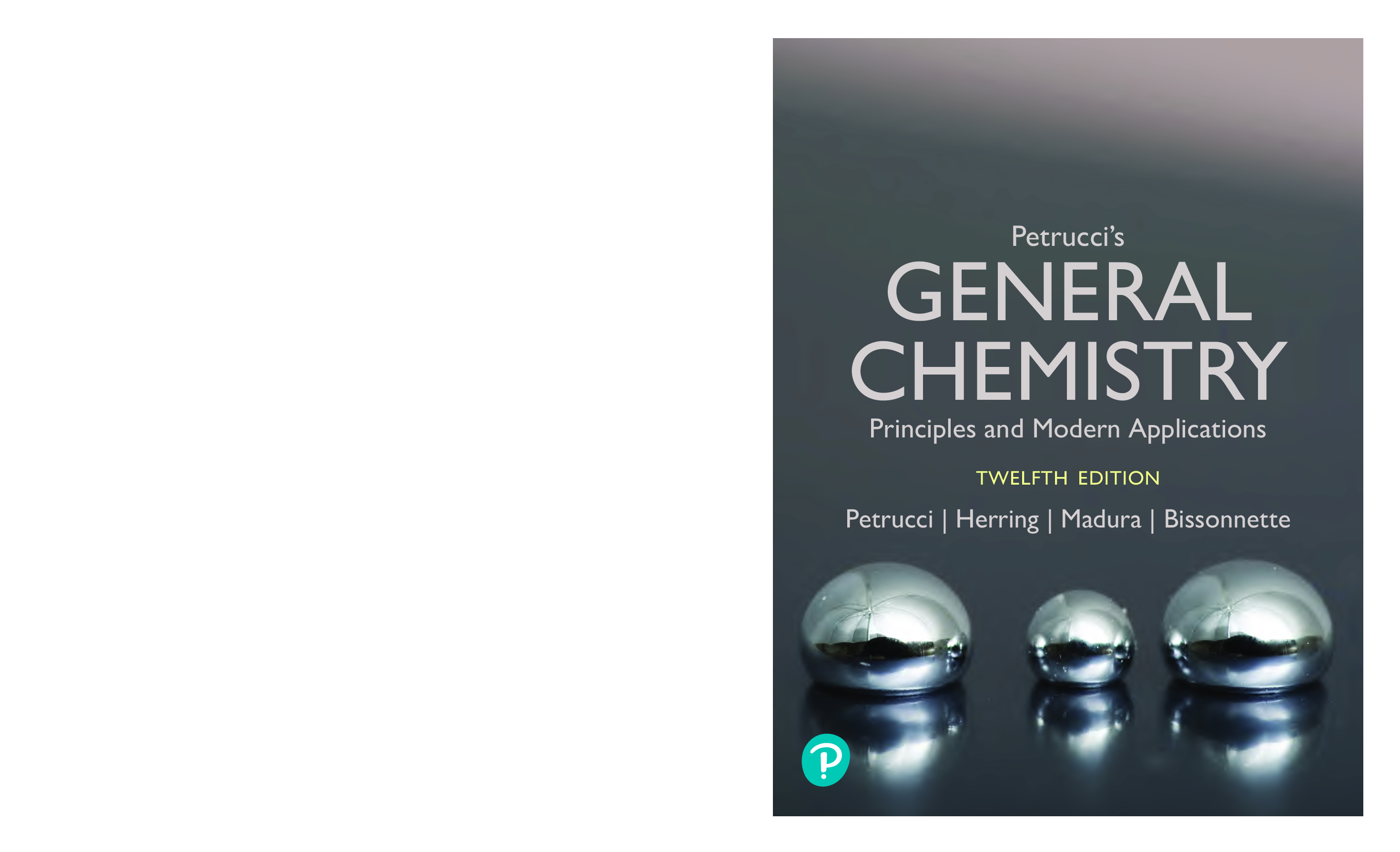 Petrucci's General Chemistry: Principles and Modern Applications, 12th Edition