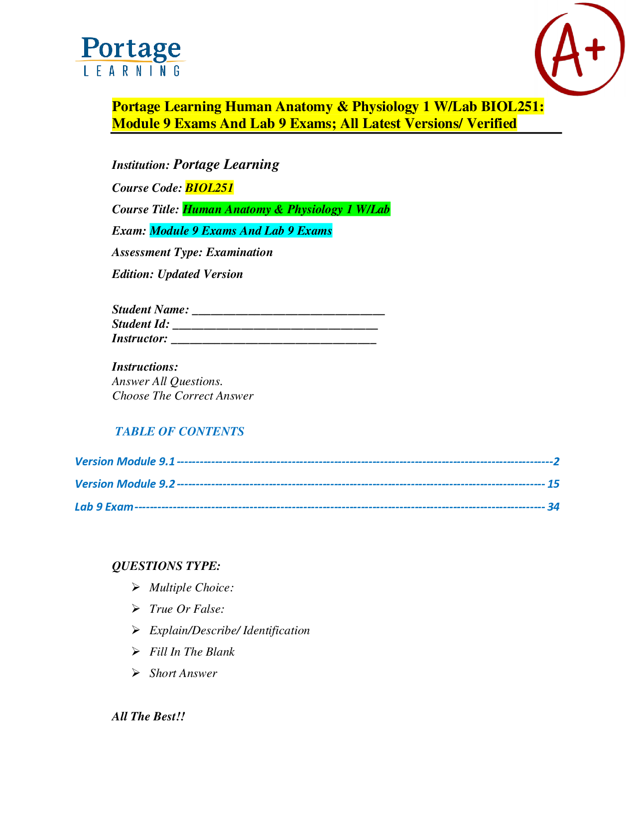 Portage Learning BIOL251 Human Anatomy & Physiology I: Module 9 Exam & Lab 9 Exam