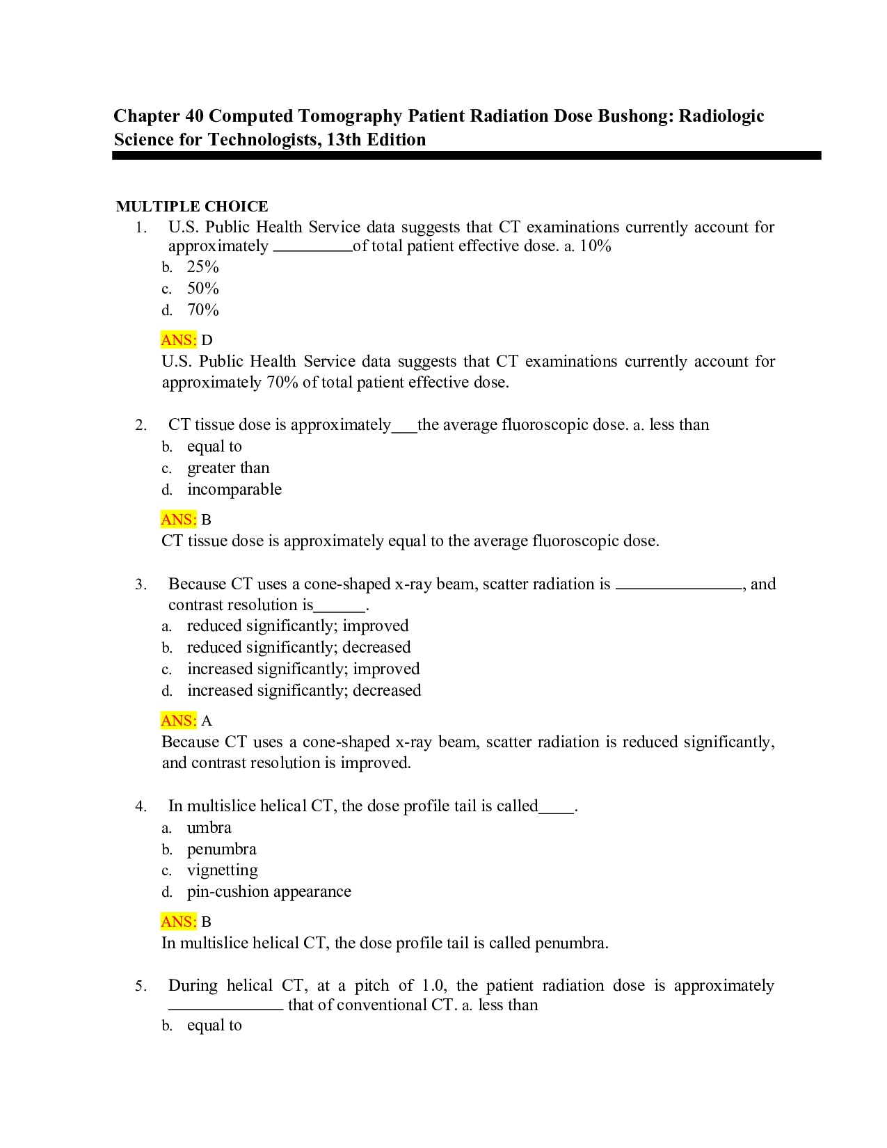 Bushong's Radiologic Science for Technologists, 13th Edition Chapter 40 Test Bank