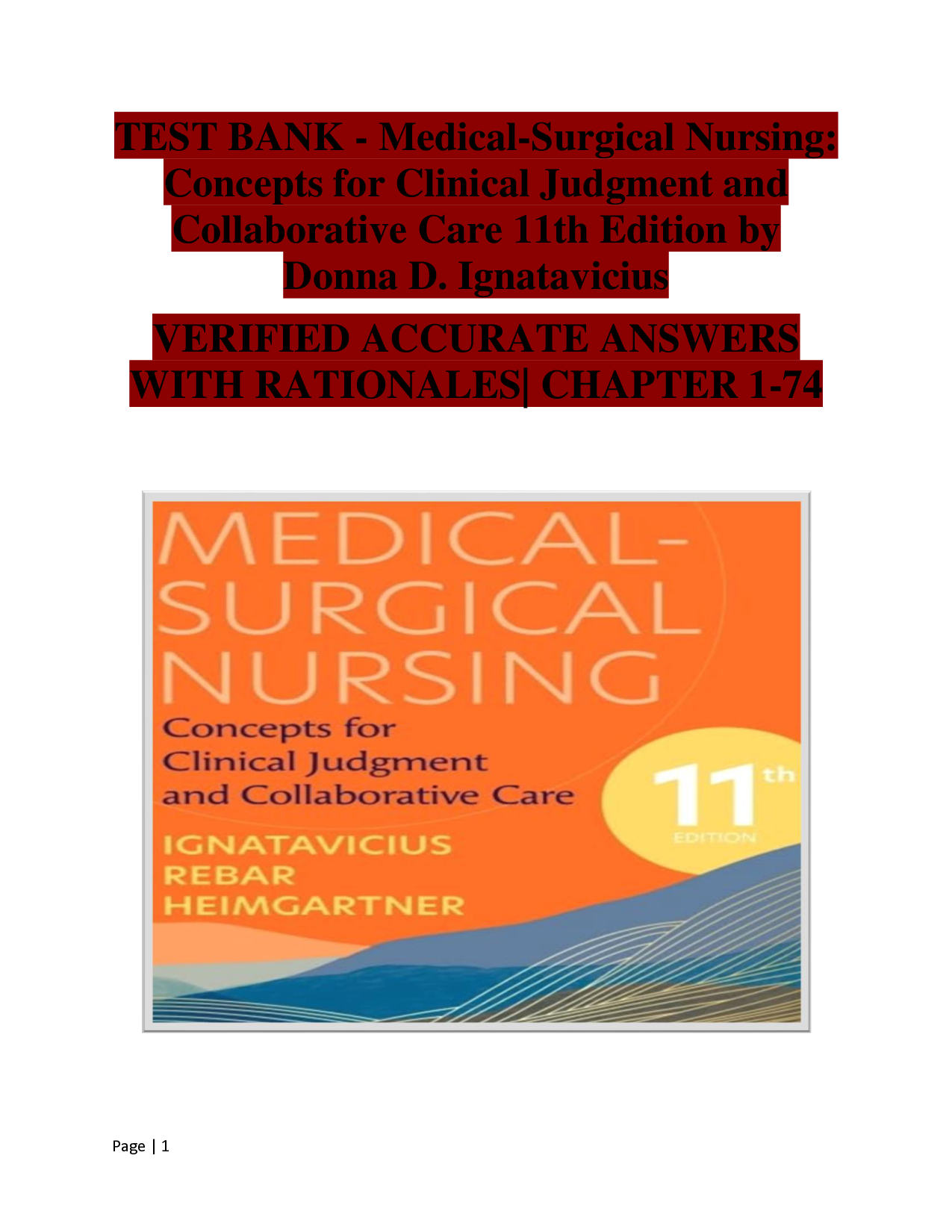 Medical-Surgical Nursing: Concepts for Clinical Judgment and Collaborative Care, 11th Edition Test Bank