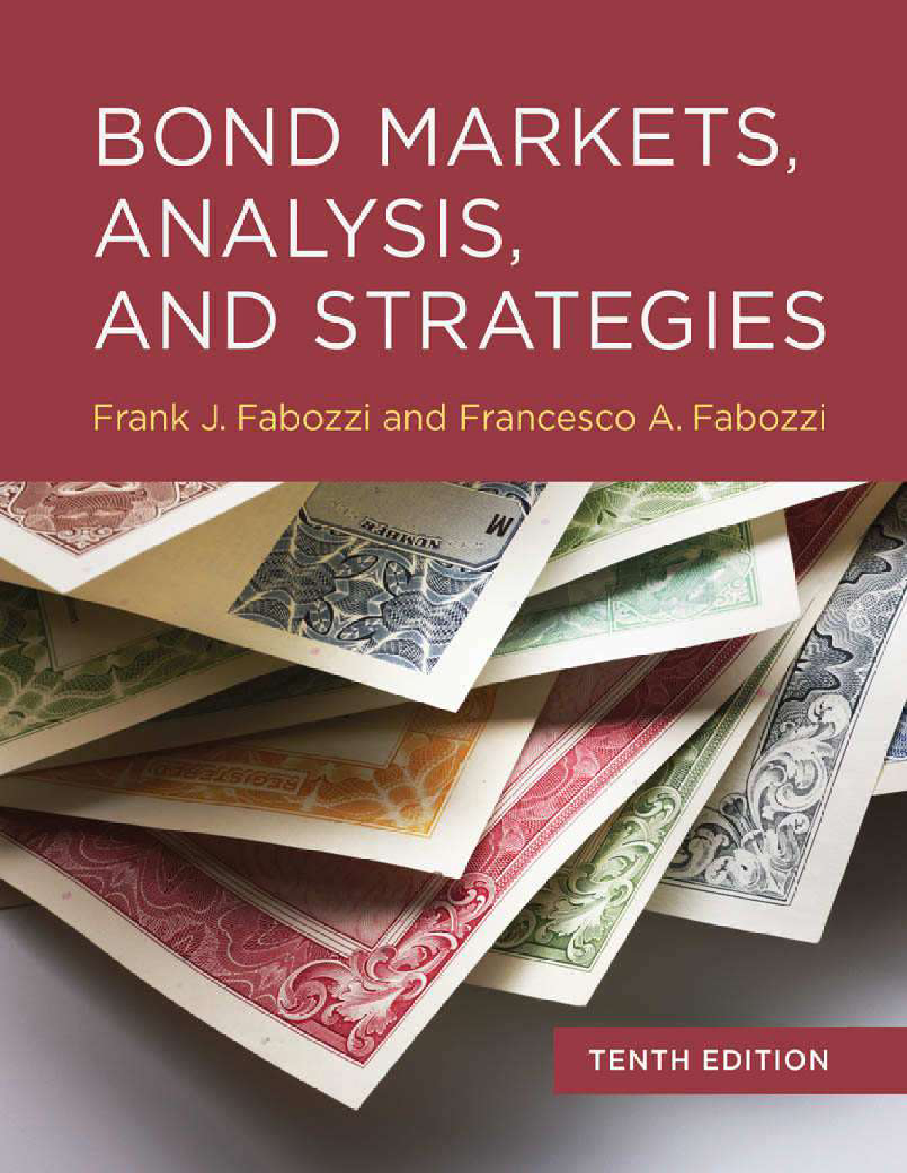 Bond Markets, Analysis, and Strategies, 10th Edition Ebook
