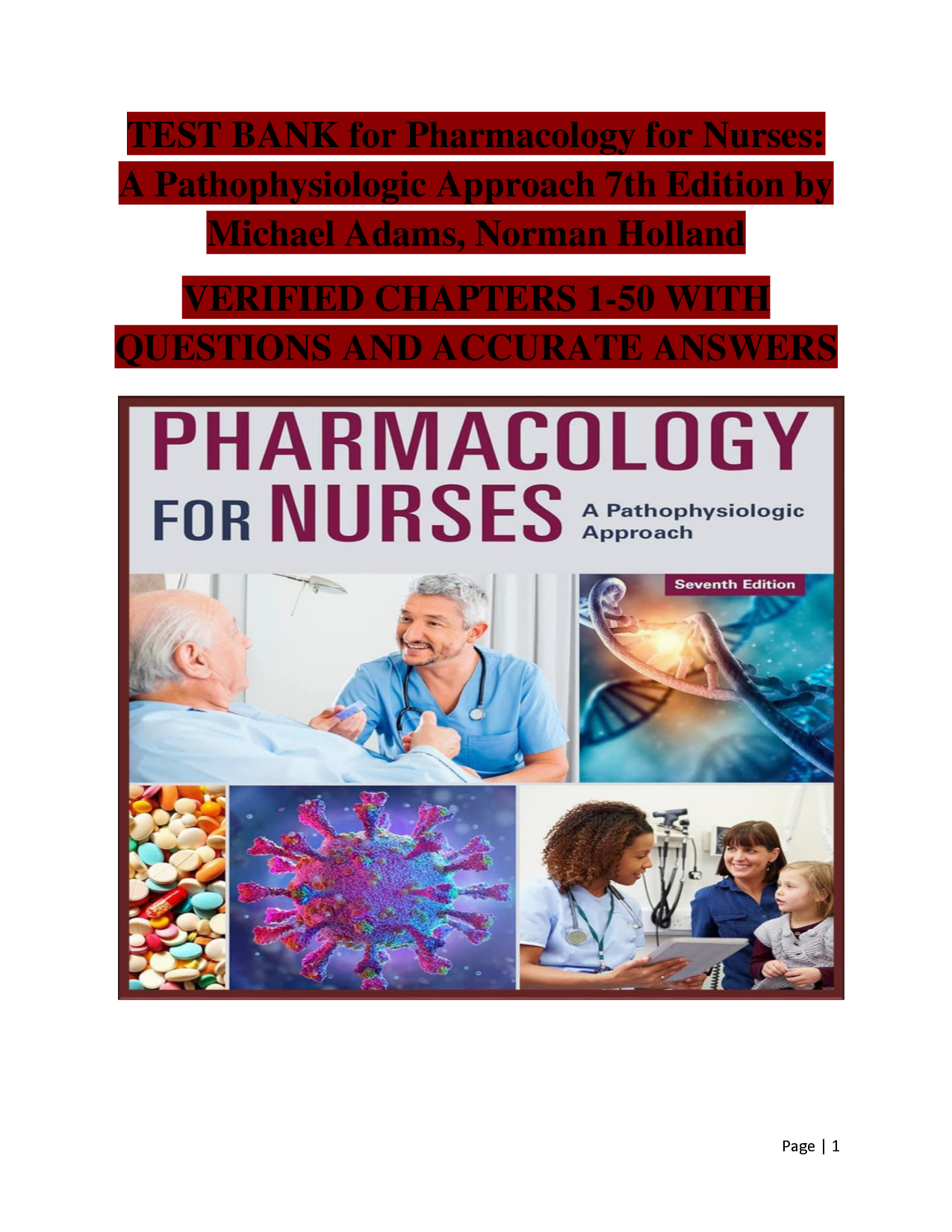 Pharmacology for Nurses: A Pathophysiologic Approach, 7th Edition Test Bank