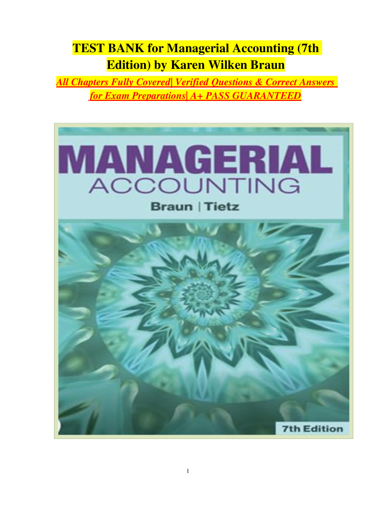Managerial Accounting, 7th Edition Test Bank by Braun